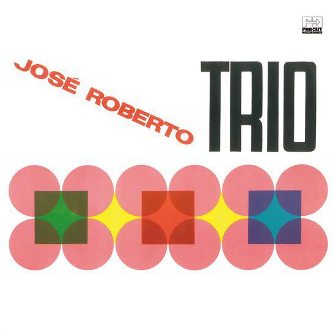 Jose Roberto Trio Vinyl Record
