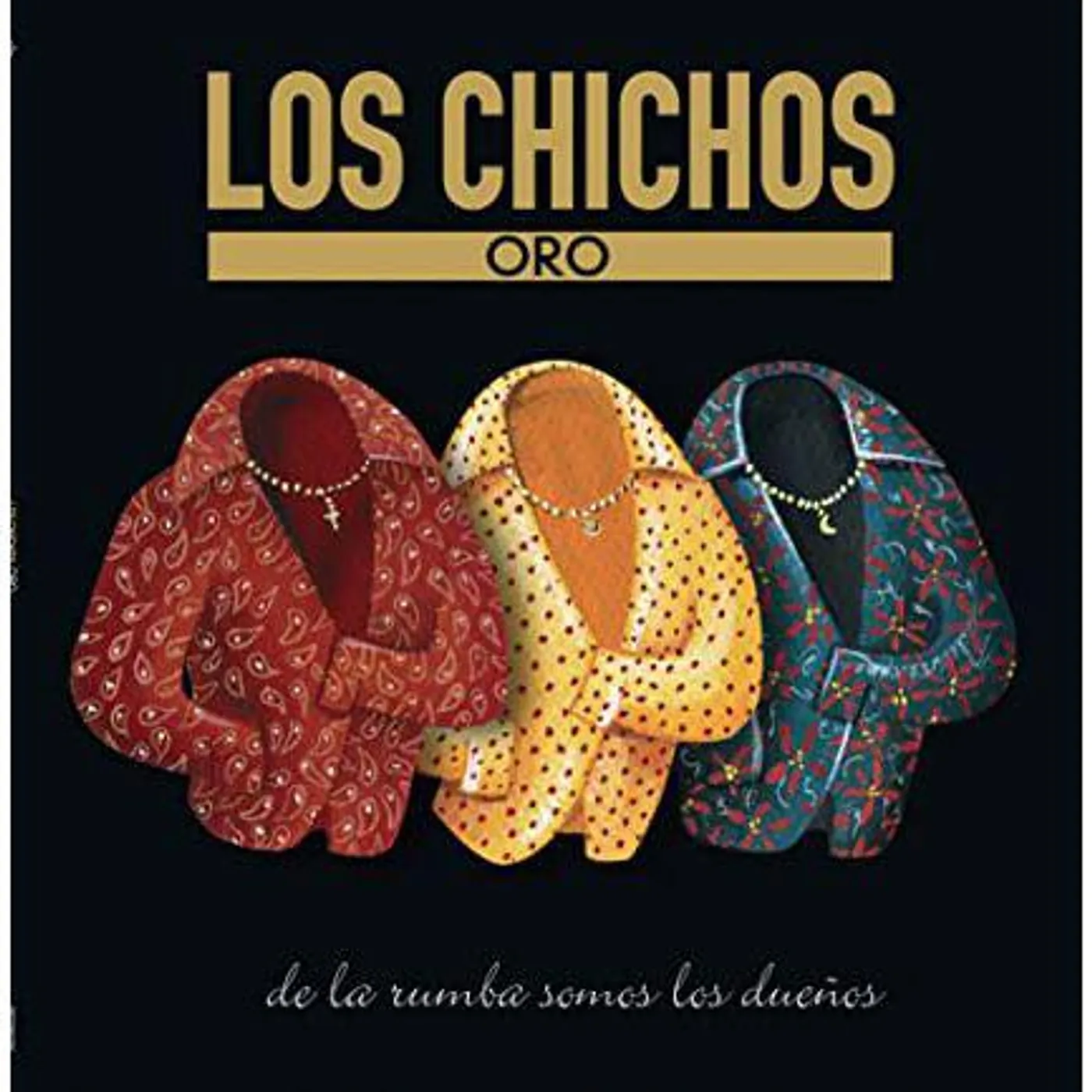 Los Chichos Oro Vinyl Record