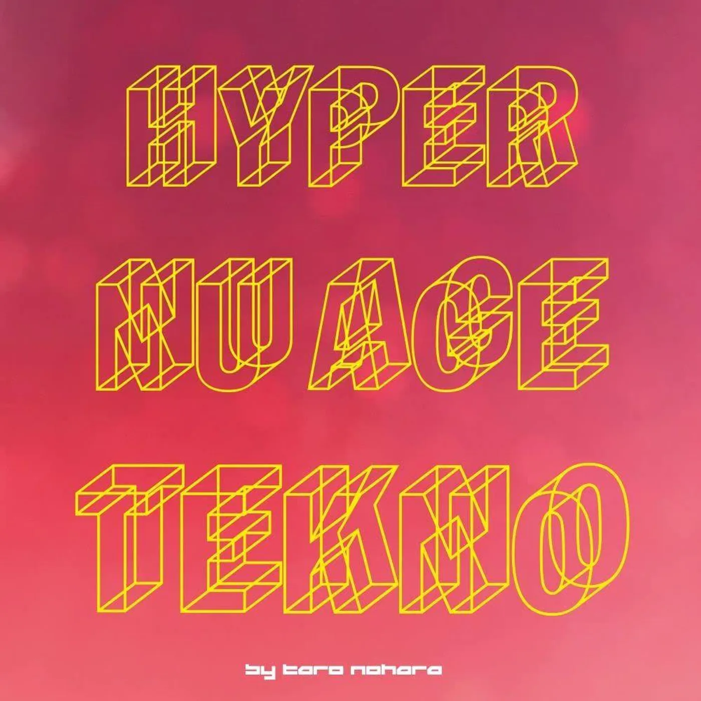 Taro Nohara HYPER NU AGE TEKNO Vinyl Record