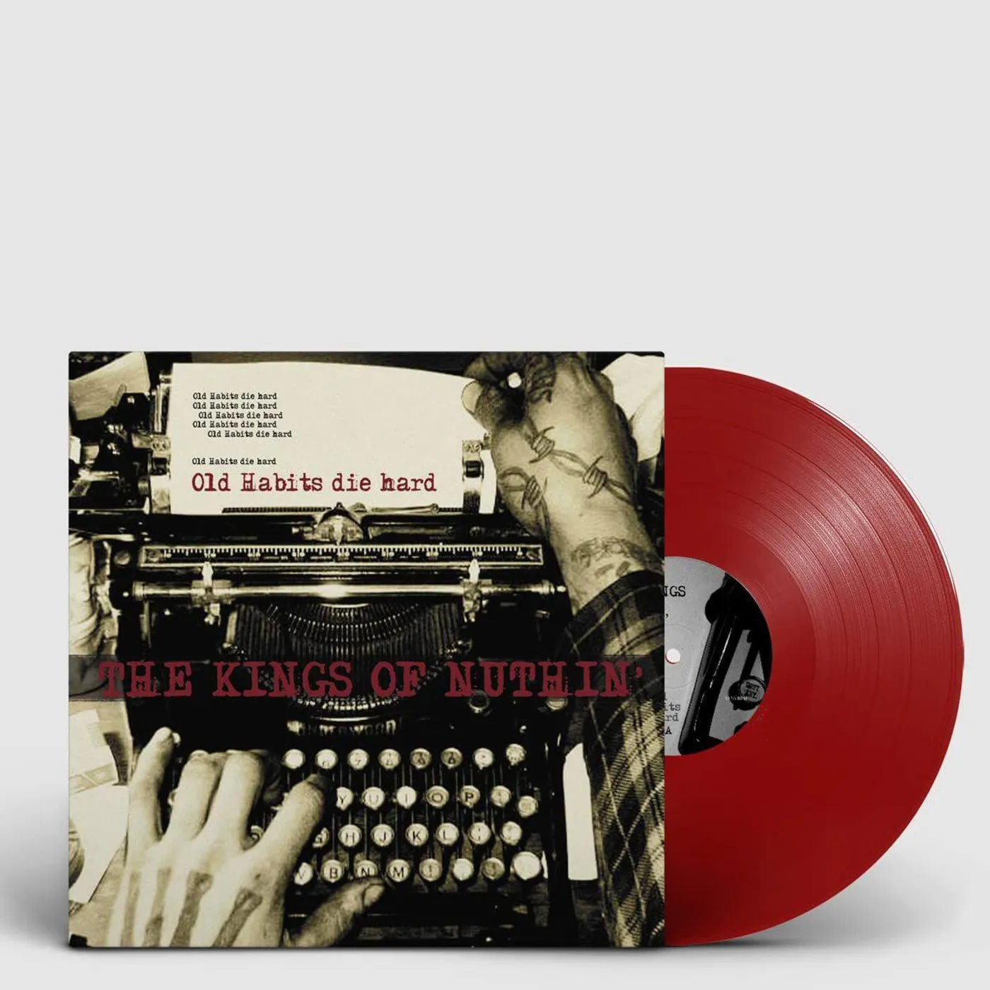 The Kings Of Nuthin' Old Habits Die Hard Vinyl Record