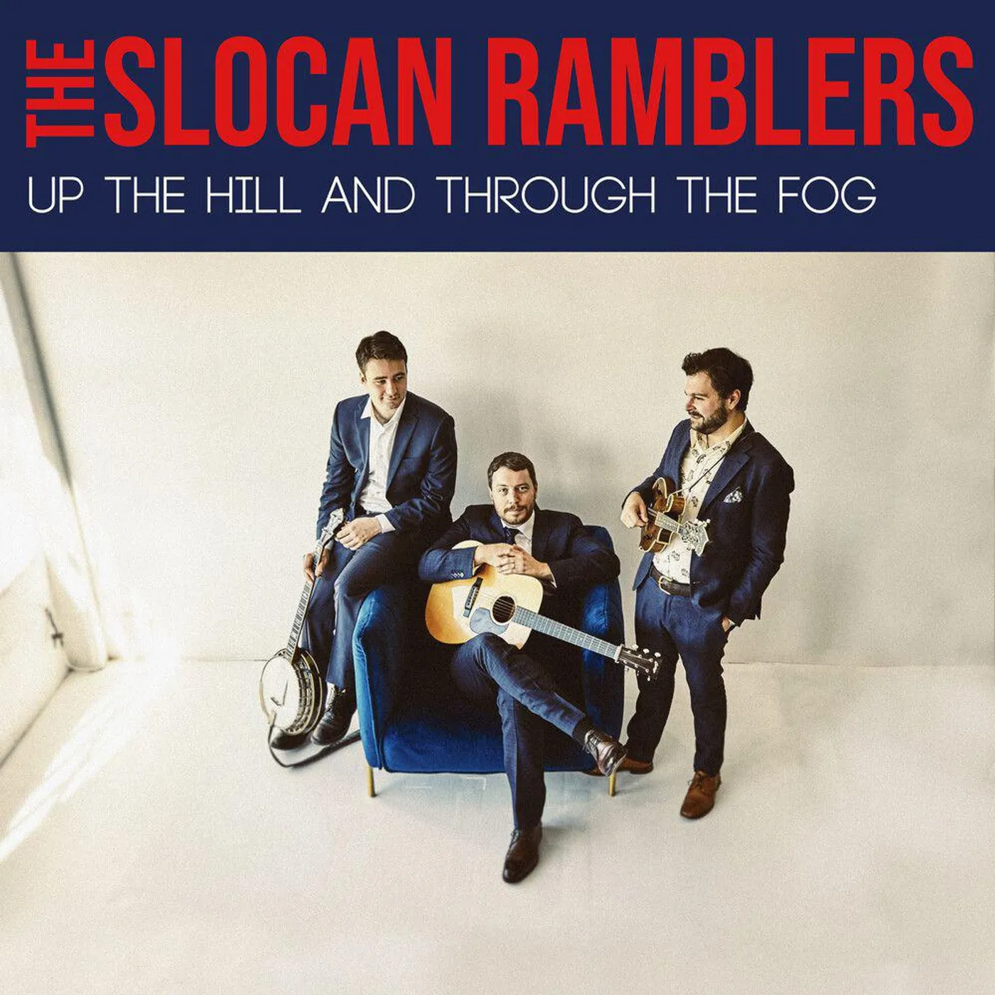 The Slocan Ramblers Up the Hill and Through the Fog Vinyl Record