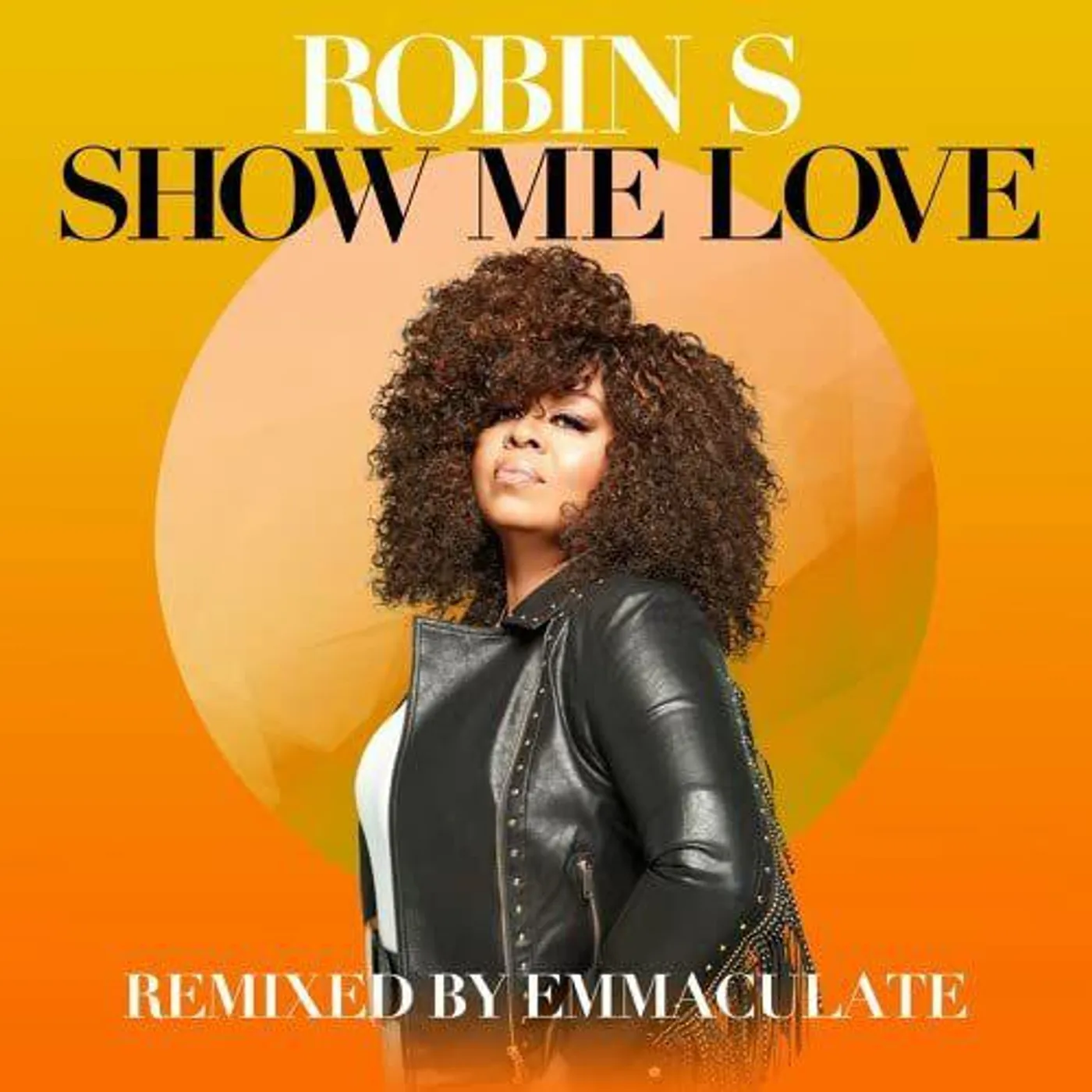 Robin S Show Me Love (Emmaculate 7 Mix) Vinyl Record