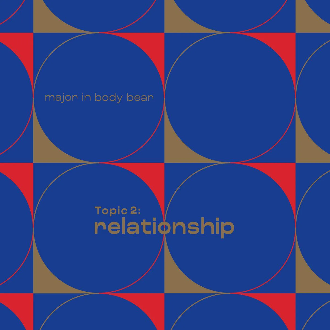 Major in Body Bear 體熊專科 TOPIC 2: RELATIONSHIP Vinyl Record