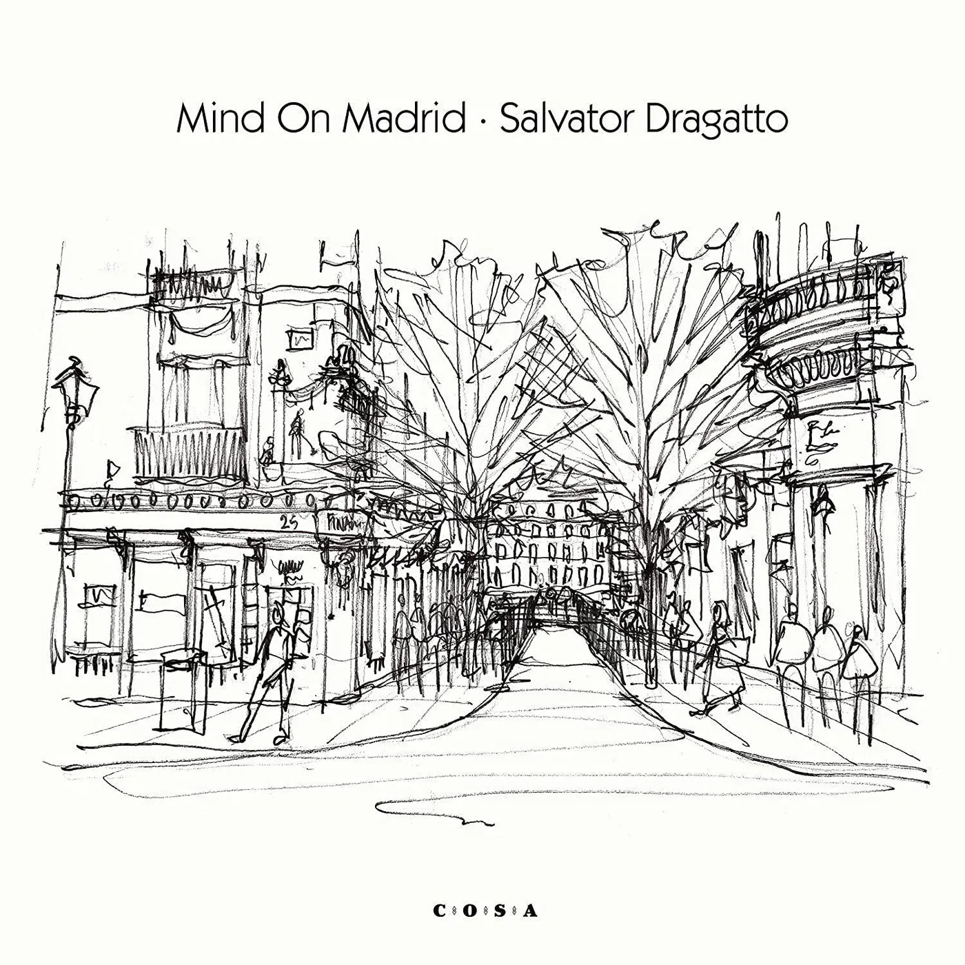 Salvator Dragatto Mind On Madrid Vinyl Record