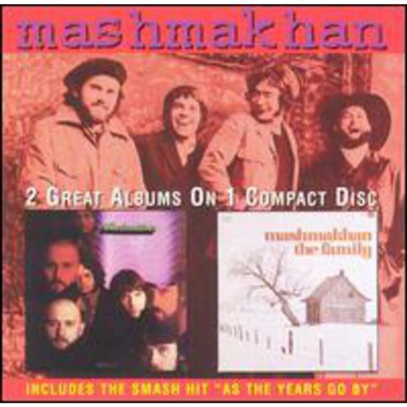 Mashmakhan / Family CD