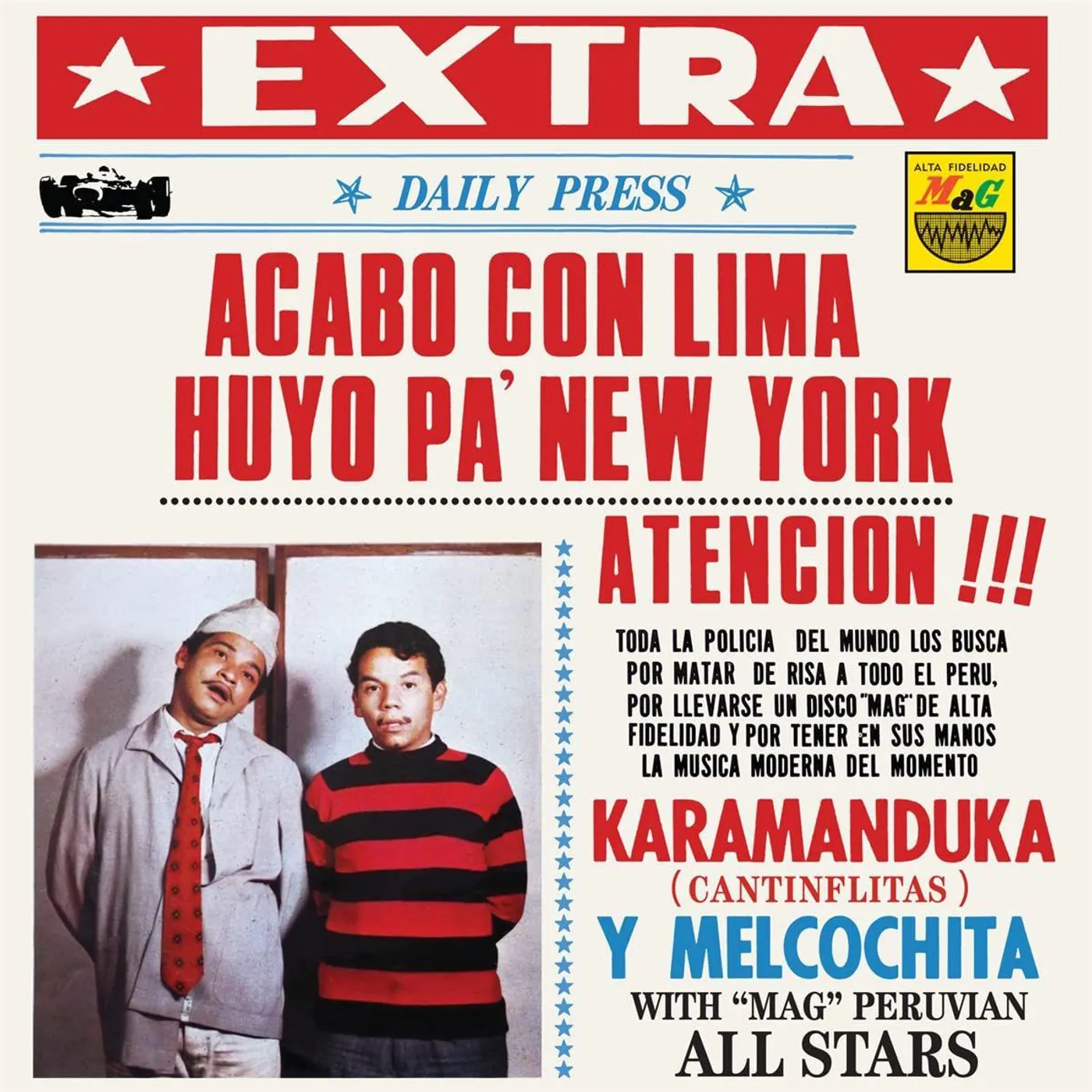 Karamanduka y Melcochita ACABO CON LIMA HUYO PA NUEVA YORK Vinyl Record