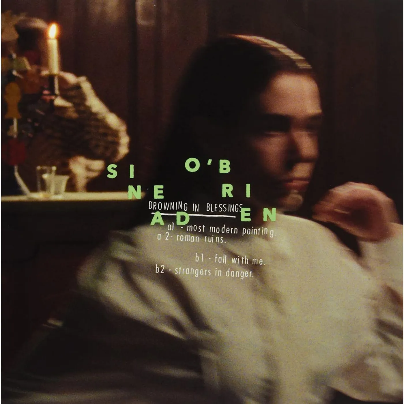 Sinead O Brien Drowning in Blessings Vinyl Record