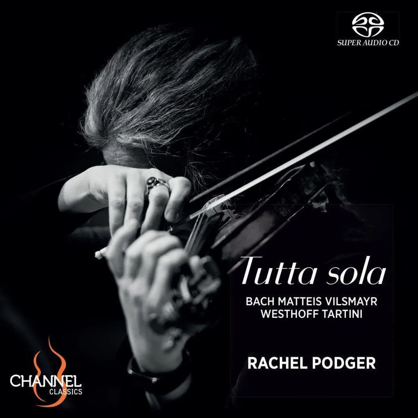Rachel Podger Tutta Sola Super Audio CD