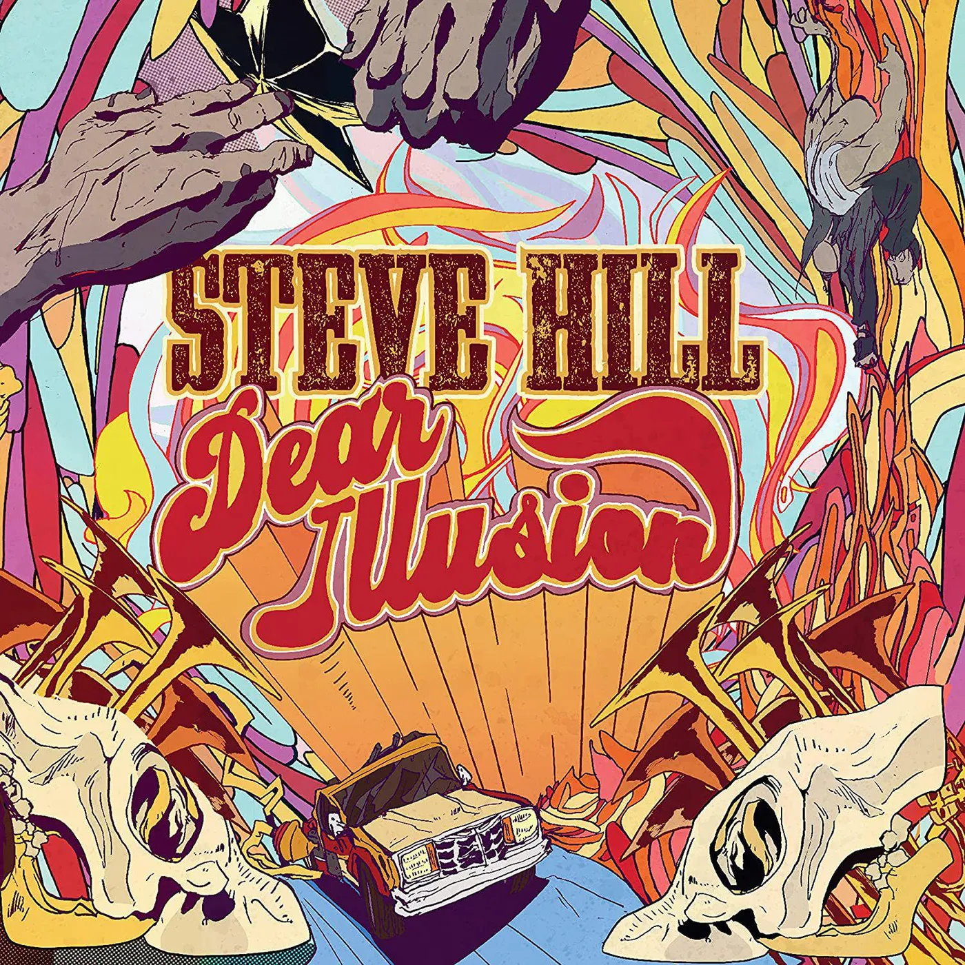 Steve Hill Dear Illusion Vinyl Record