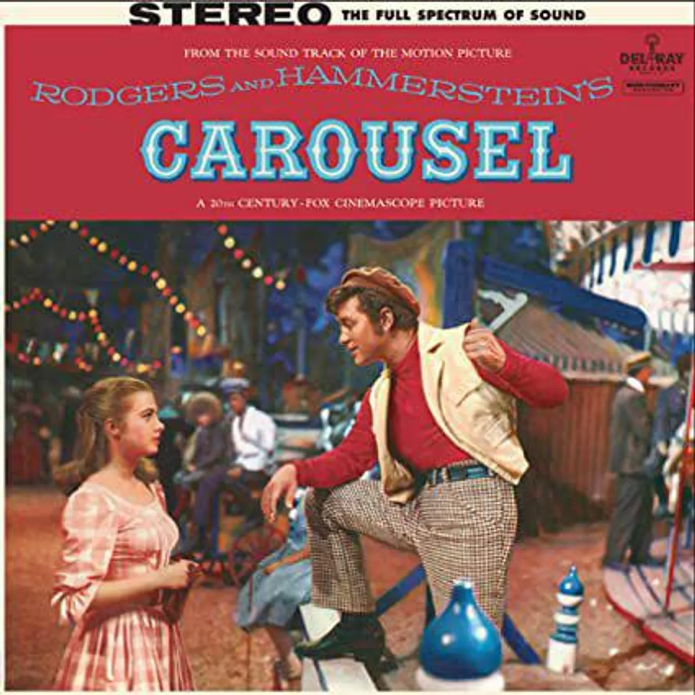 Rodgers & Hammerstein Carousel (Original Motion Picture Sound Track) vinyl record