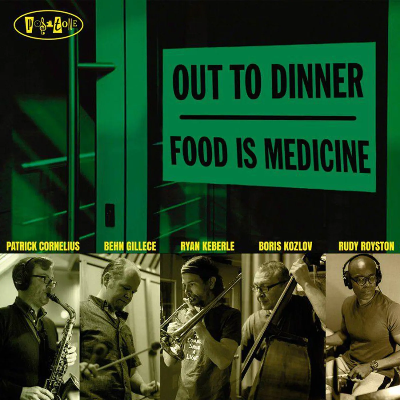 Out To Dinner Food Is Medicine CD