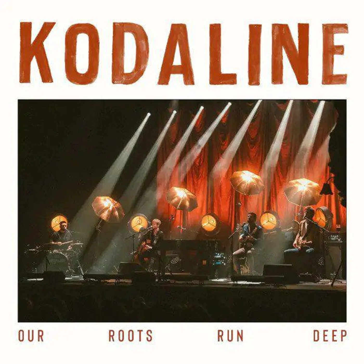 Kodaline Our Roots Run Deep (2LP) Vinyl Record