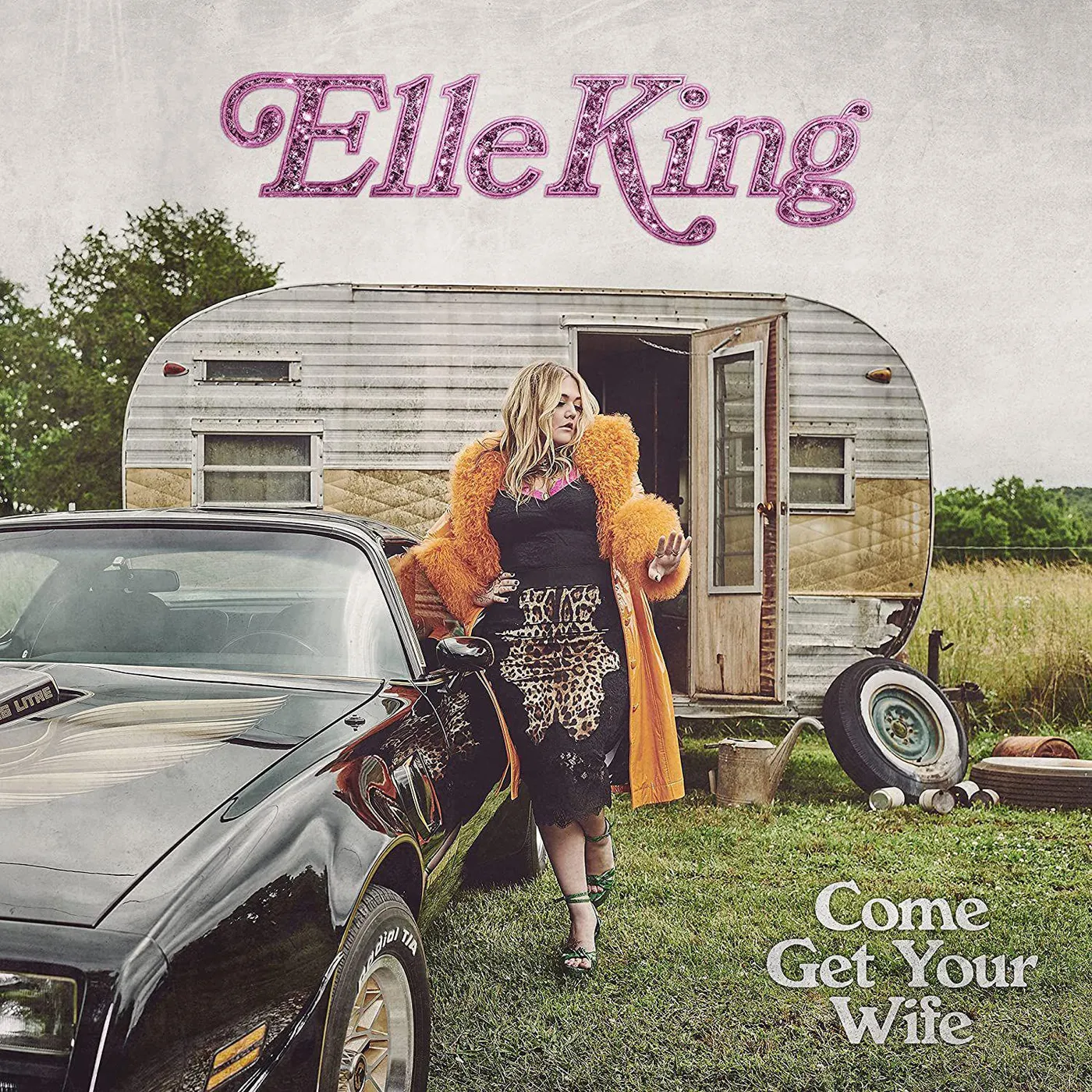 Elle King Come Get Your Wife Vinyl Record