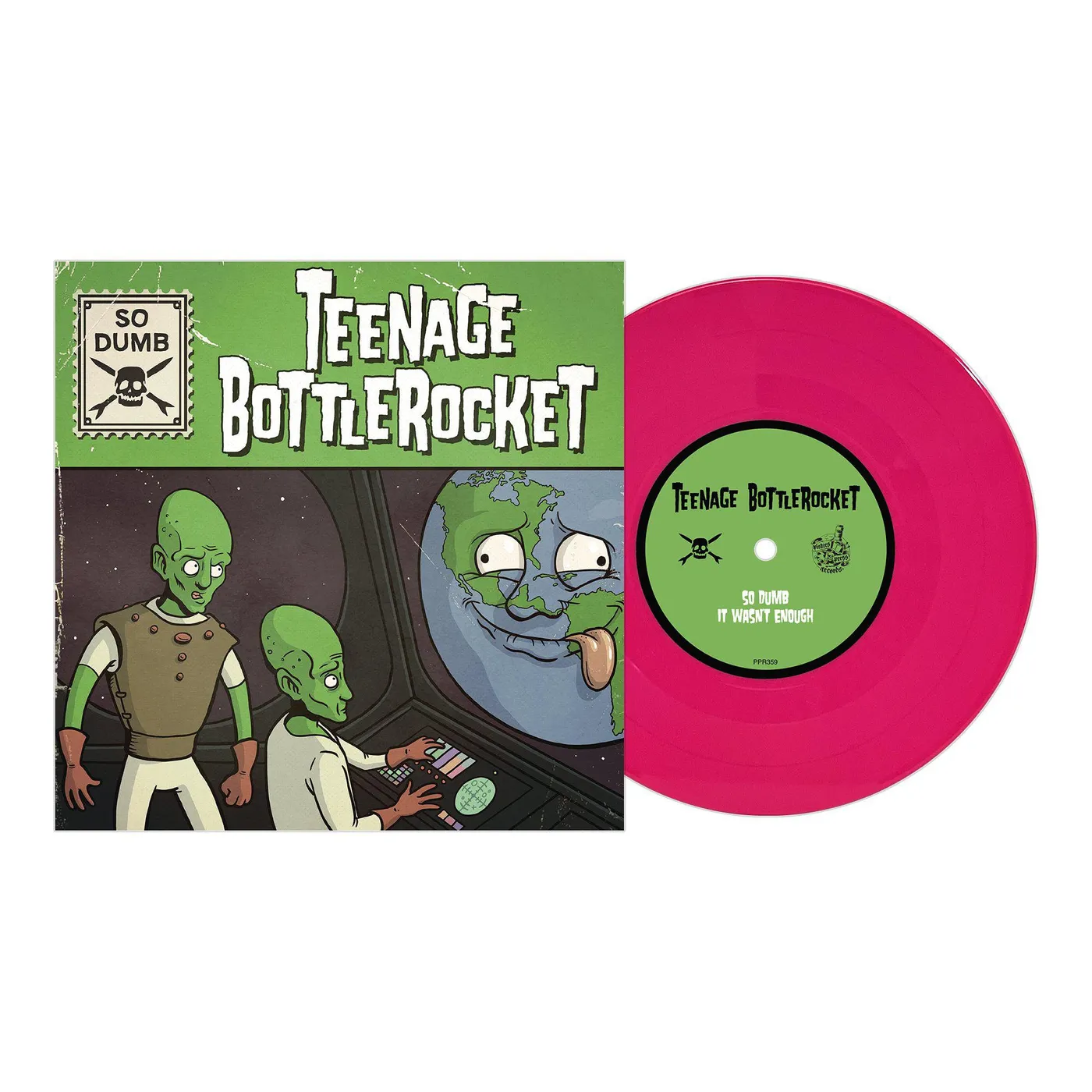 Teenage Bottlerocket - So Dumb/So Stoked 7" EP (Vinyl)