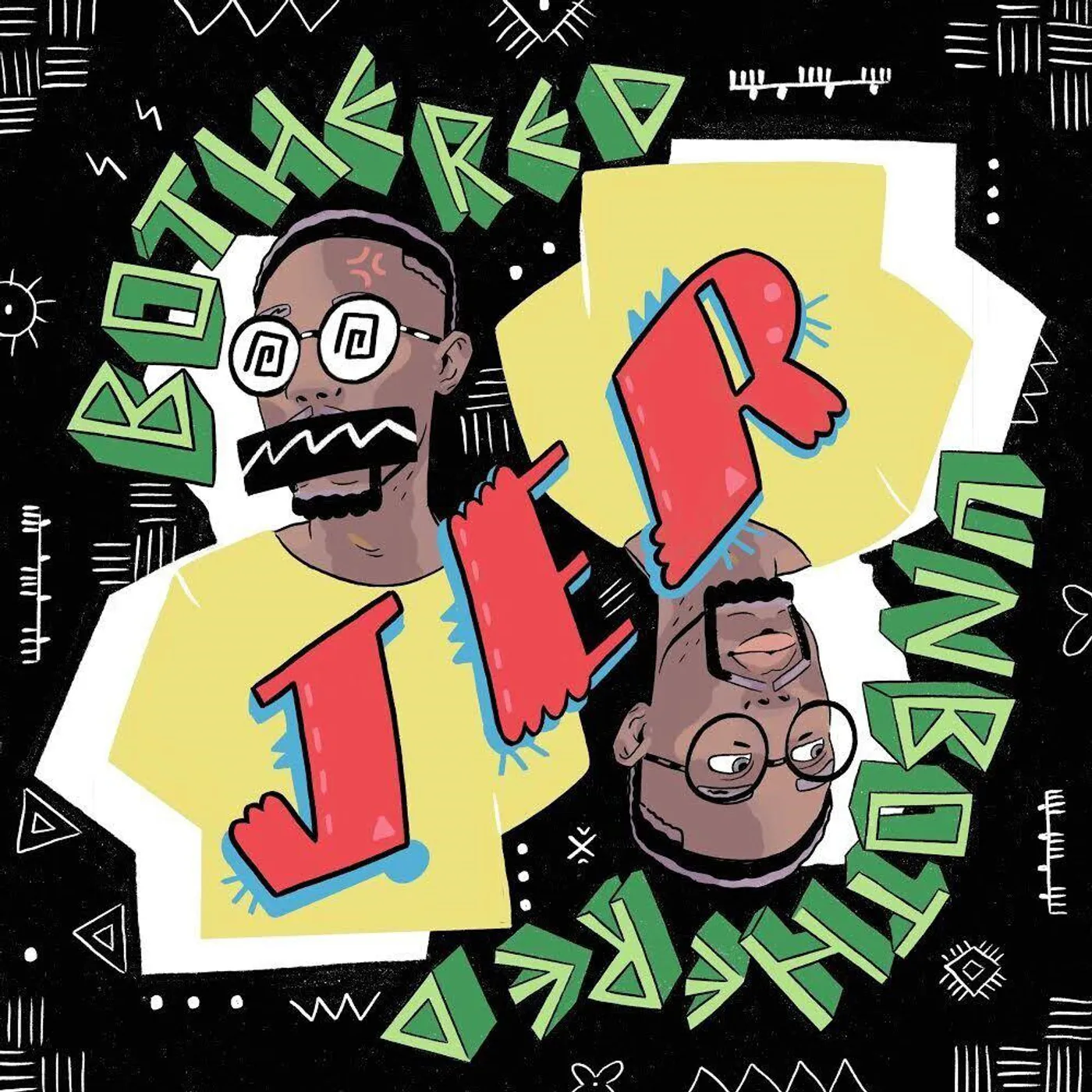 JER Bothered/Unbothered Vinyl Record