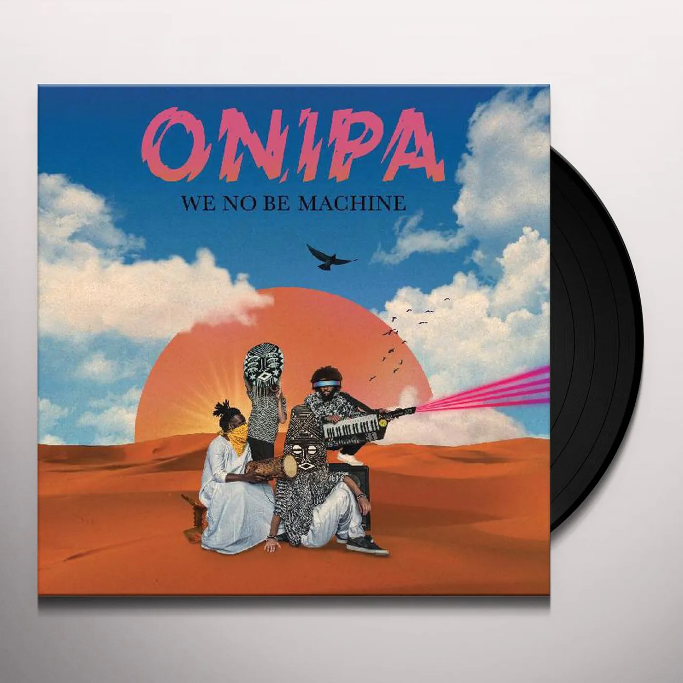 Onipa We No Be Machine Vinyl Record