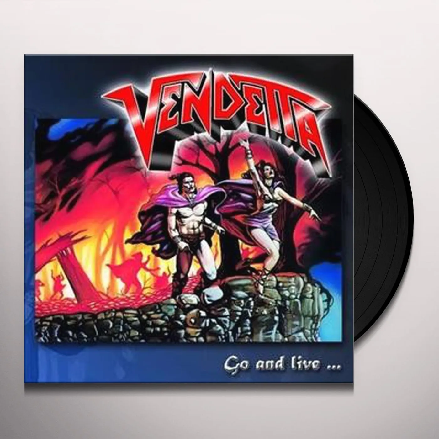 Vendetta Go And Live… Stay And Die Vinyl Record