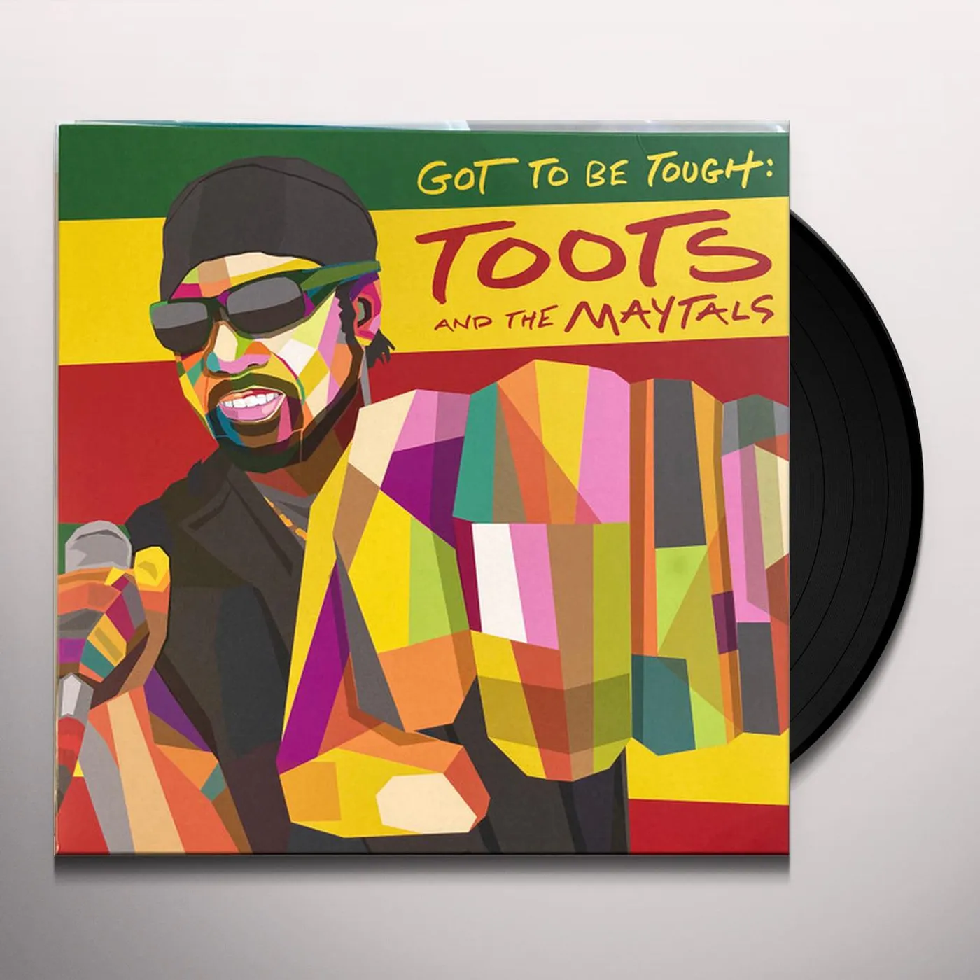 Toots & The Maytals Got To Be Tough Vinyl Record