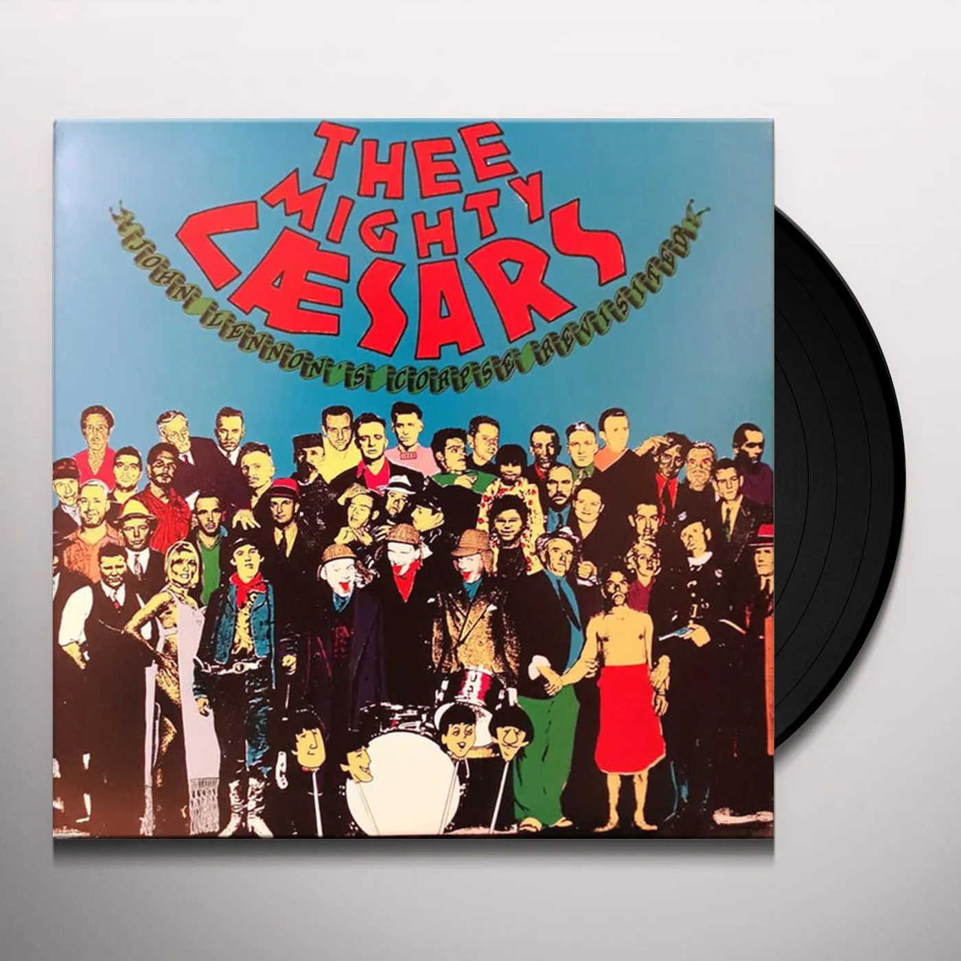 Thee Mighty Caesars LP - John Lennon'S Corpse Revisited (Vinyl)