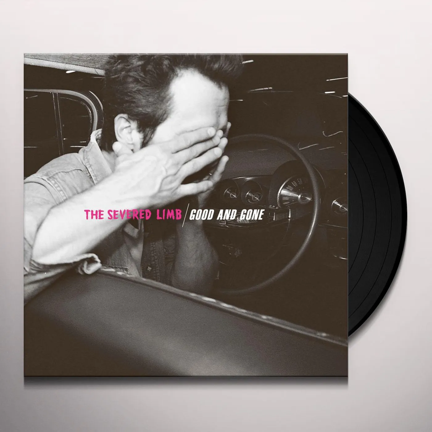 The Severed Limb Good and Gone Vinyl Record