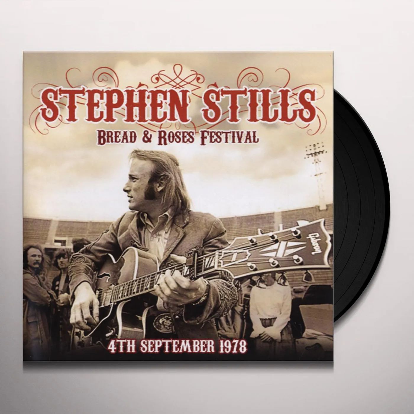 Stephen Stills BREAD & ROSES FESTIVAL 4TH SEPTEMBER 1978 Vinyl Record