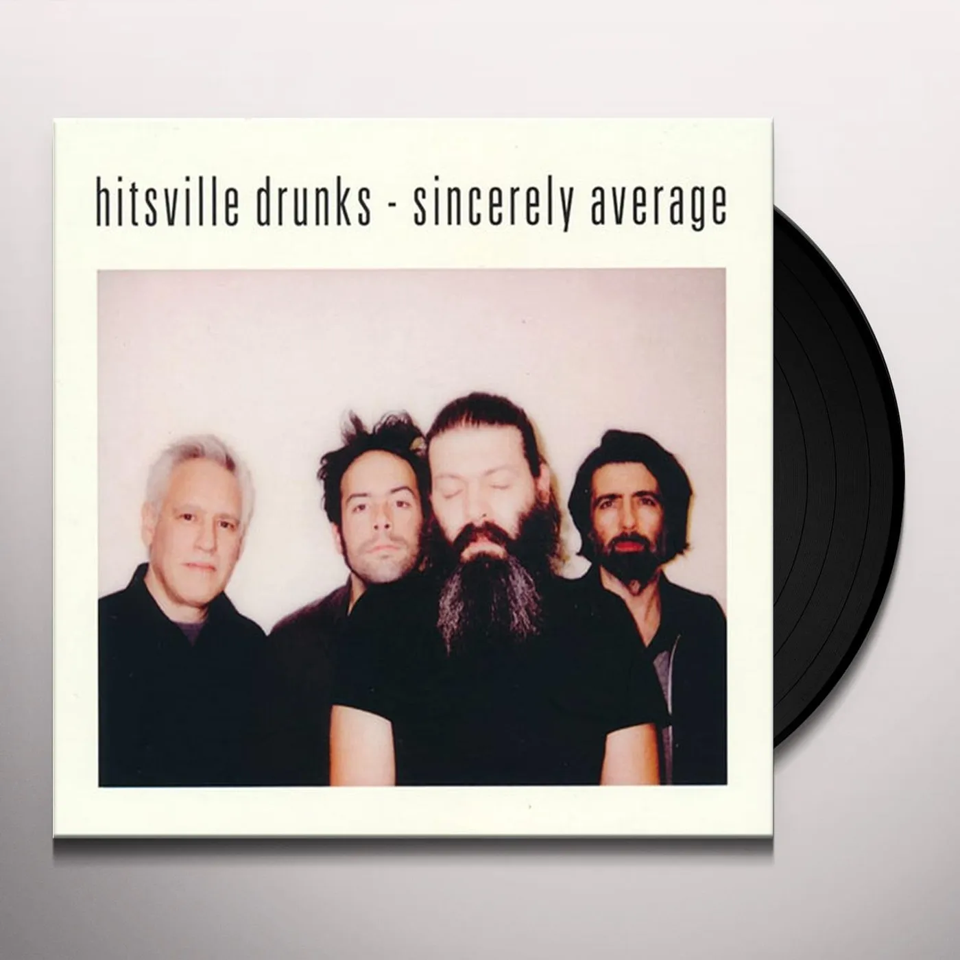 Hitsville Drunks Sincerely Average Vinyl Record