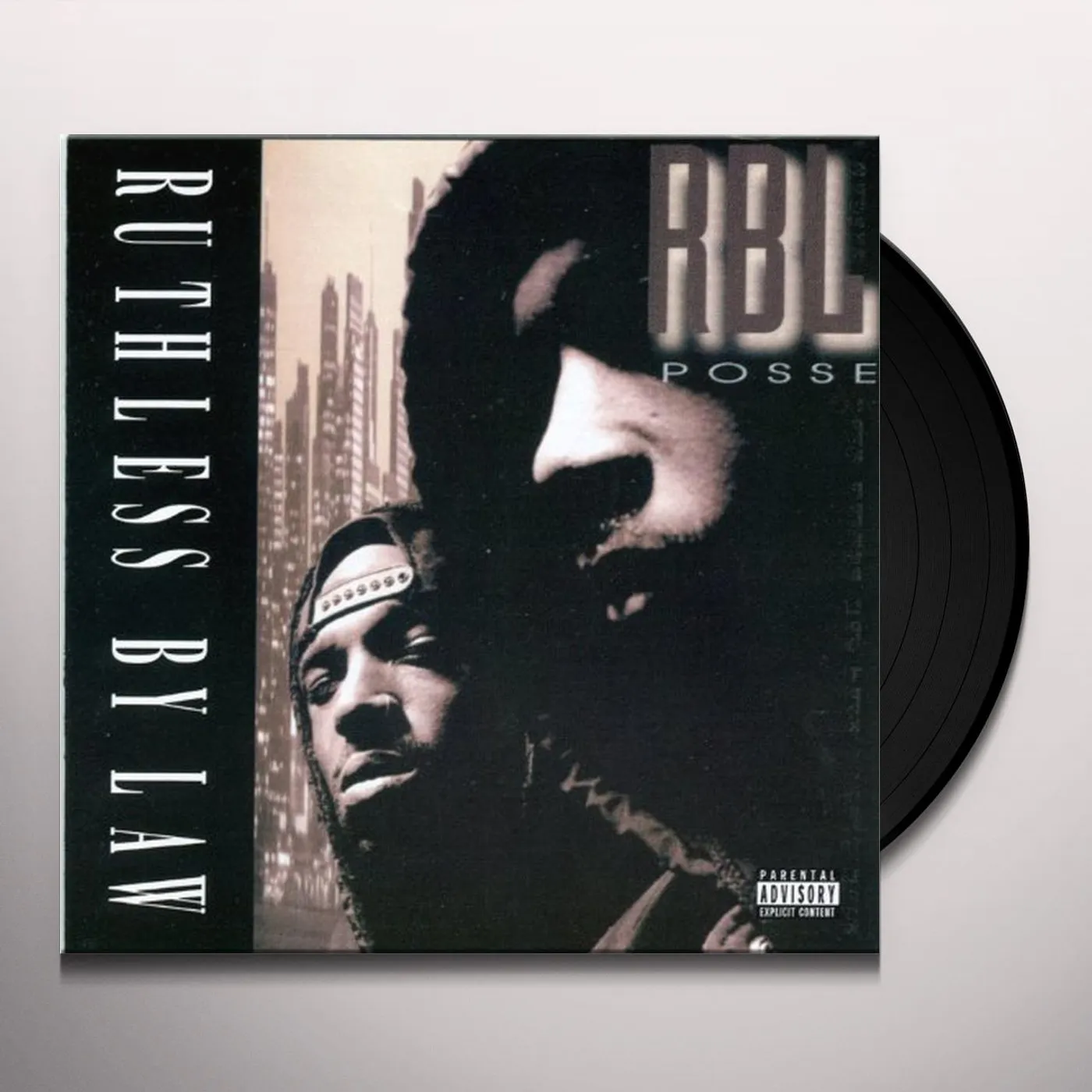 RBL Posse Ruthless By Law Vinyl Record
