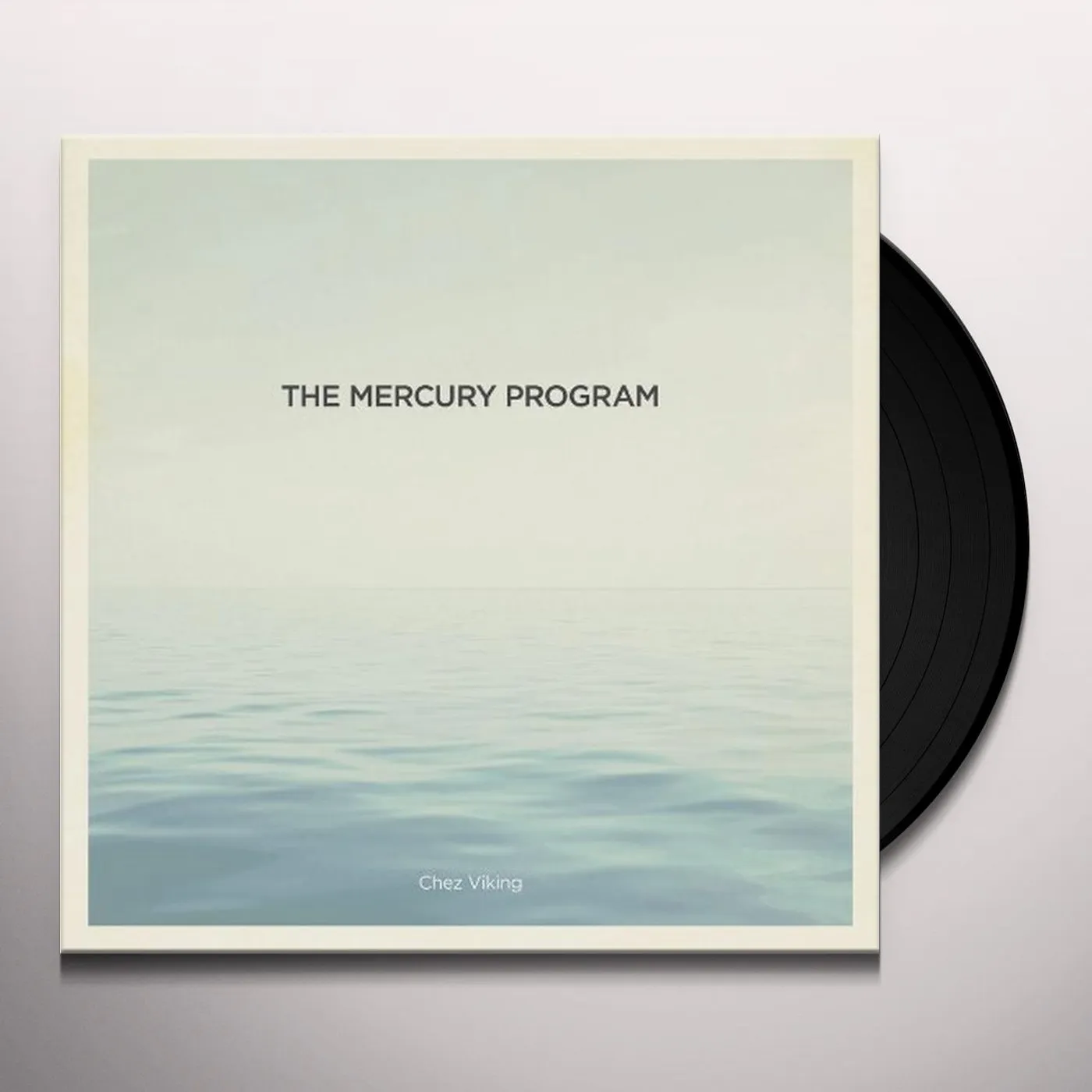 The Mercury Program Chez Viking Vinyl Record