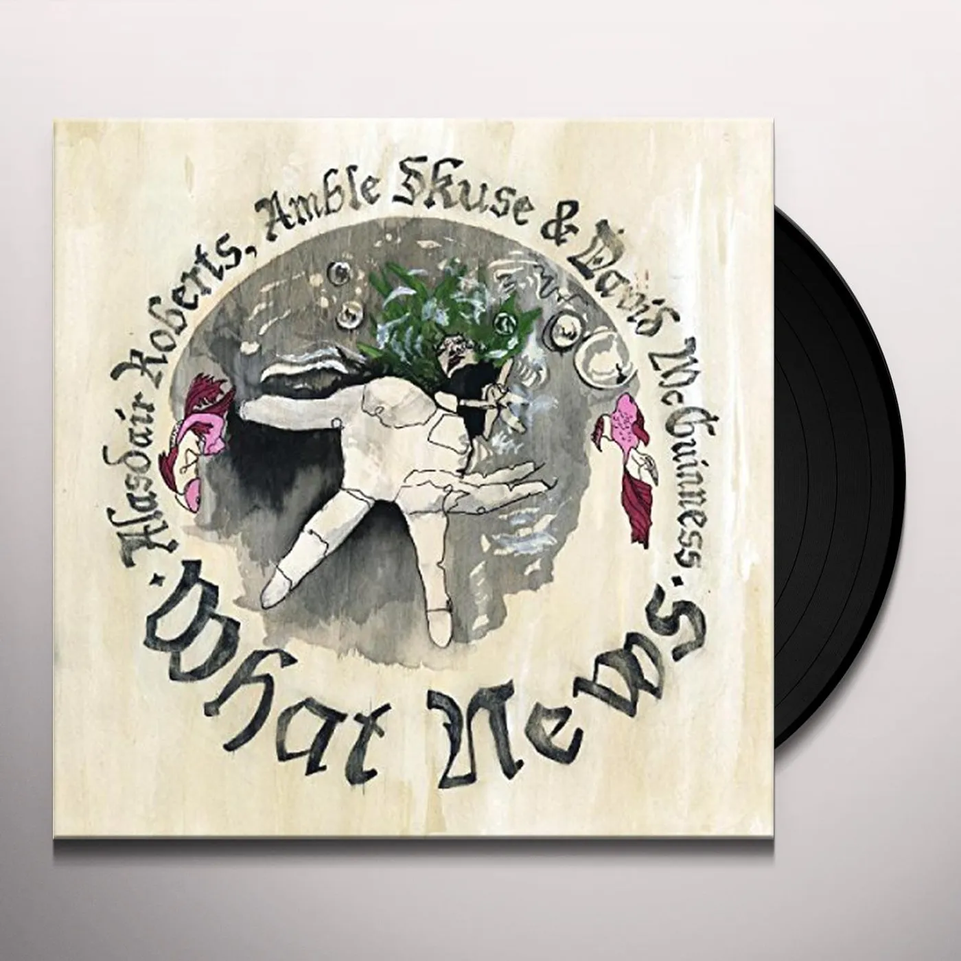 Alasdair Roberts What News Vinyl Record