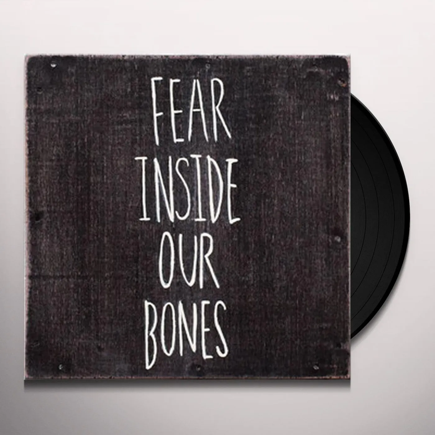 Almost Fear Inside Our Bones Vinyl Record