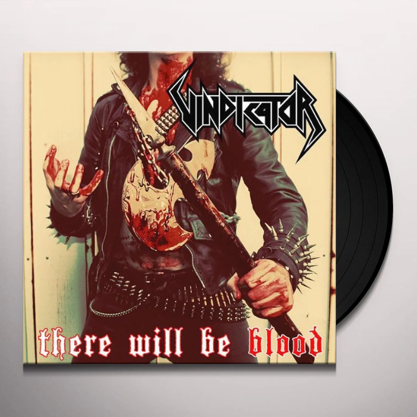 Vindicator THERE WILL BE BLOOD Vinyl Record