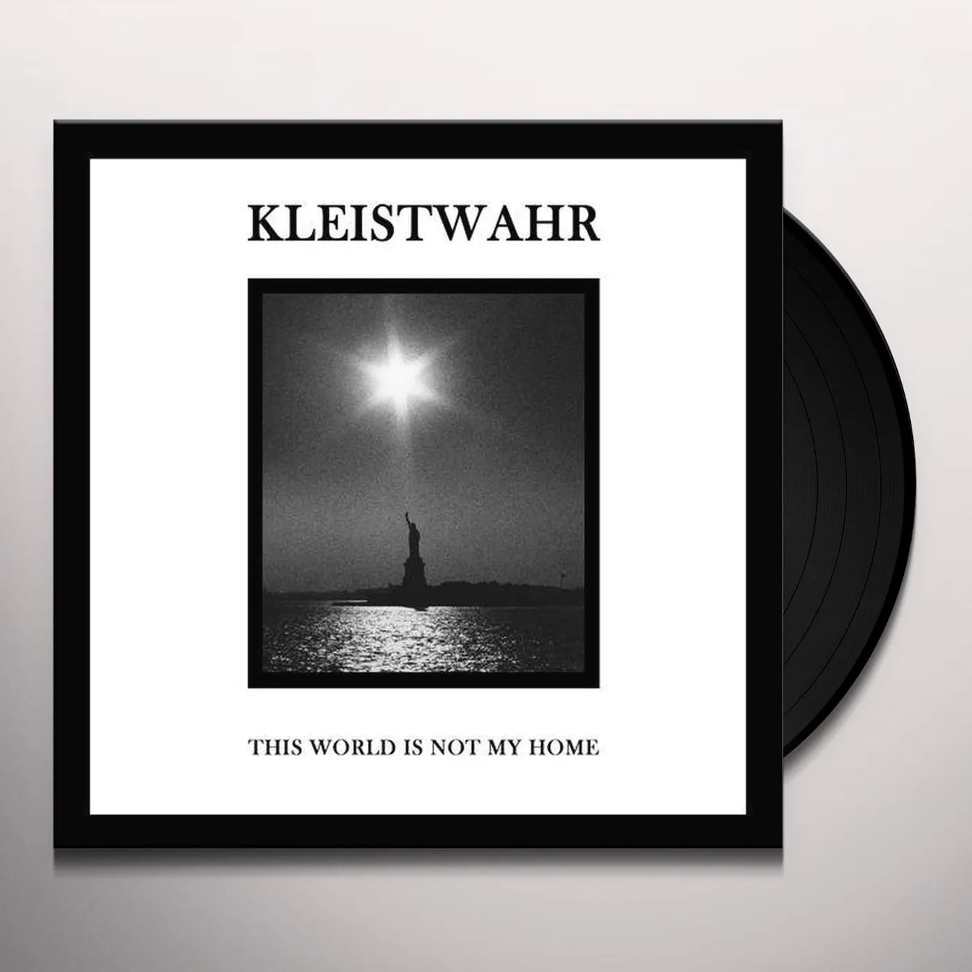 Kleistwahr THIS IS NOT MY WORLD / OVER YOUR HEADS FOREVER Vinyl Record