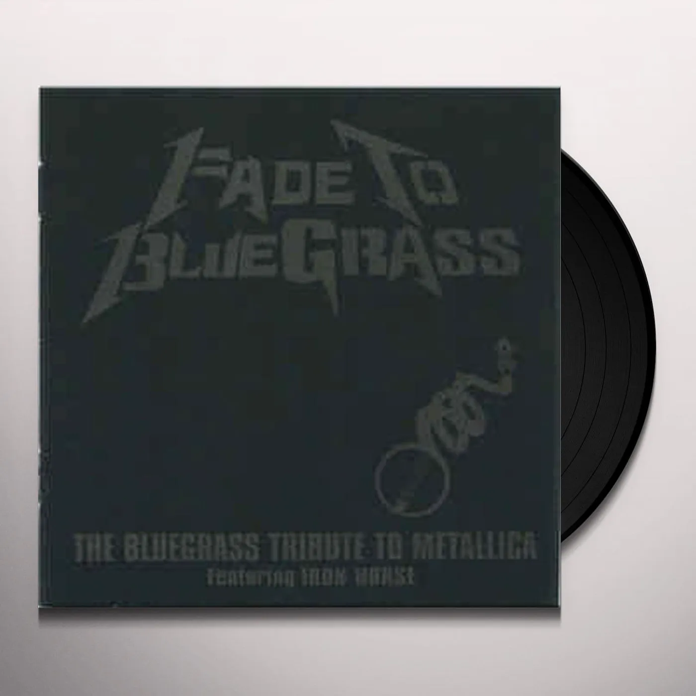 Iron Horse FADE TO BLUEGRASS: TRIBUTE TO METALLICA Vinyl Record