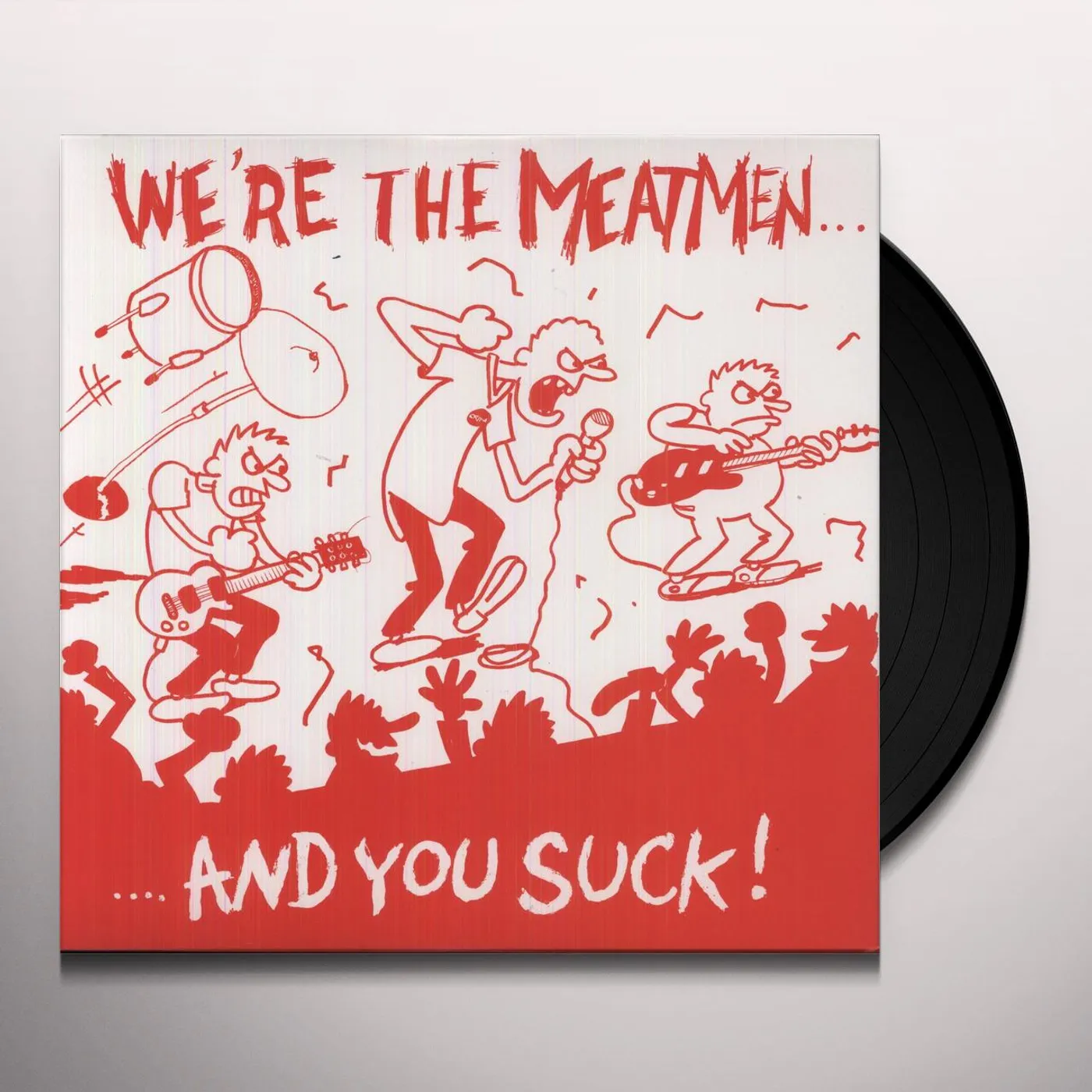 We're the Meatmen and You Suck Vinyl Record