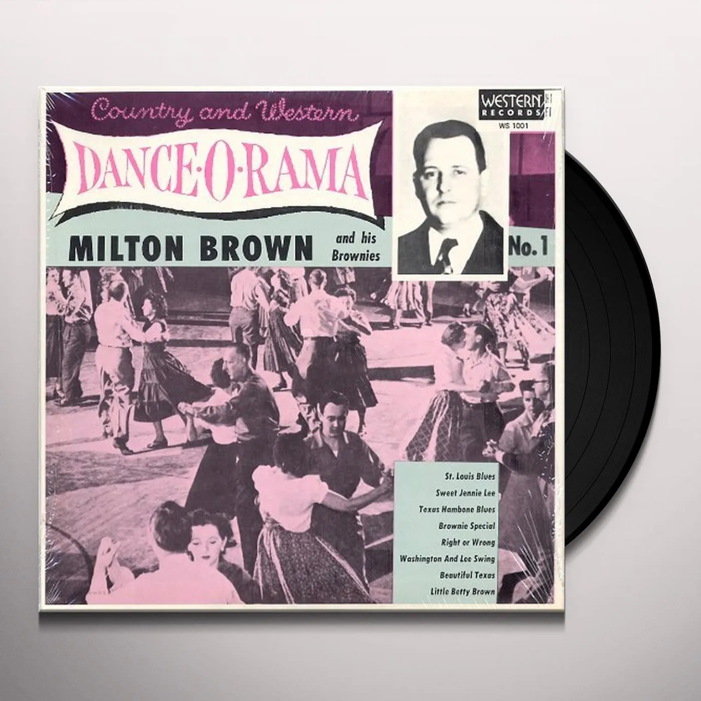 Milton Brown & His Musical Brownies COUNTRY & WESTERN DANCE-O-RAMA Vinyl Record