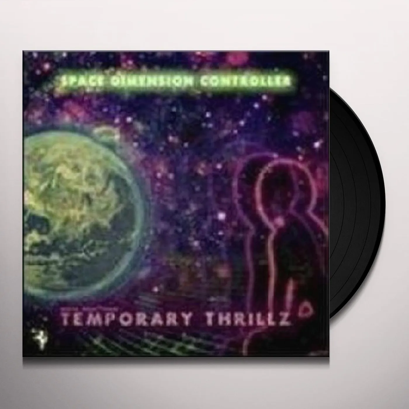 Space Dimension Controller Temporary Thrillz Vinyl Record