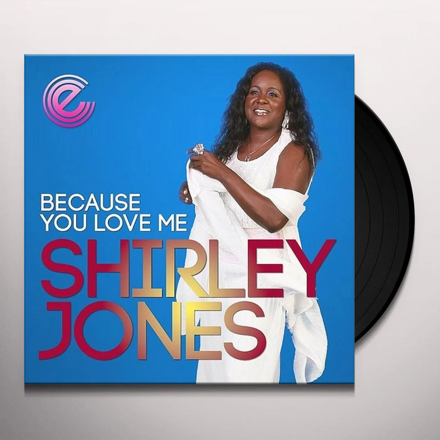 Shirley Jones Because You Love Me Vinyl Record