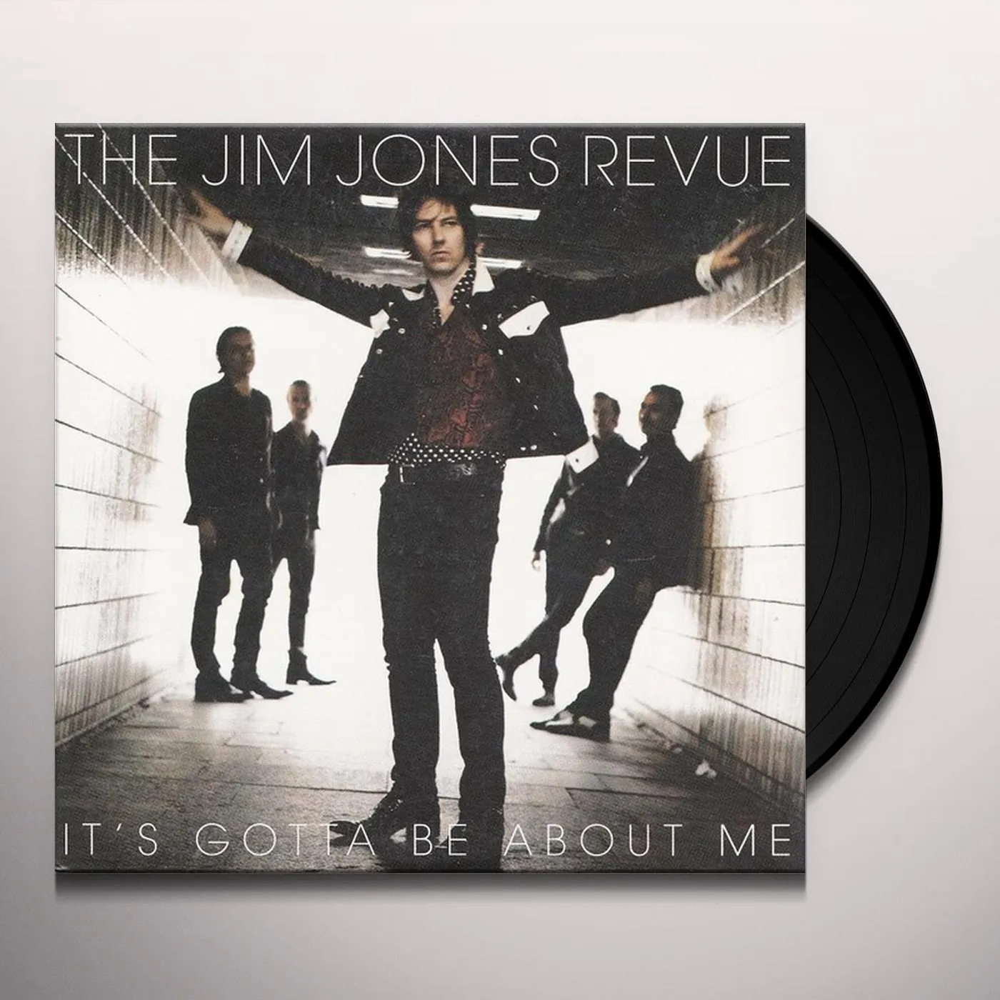 The Jim Jones Revue It's Gotta Be About Me Vinyl Record