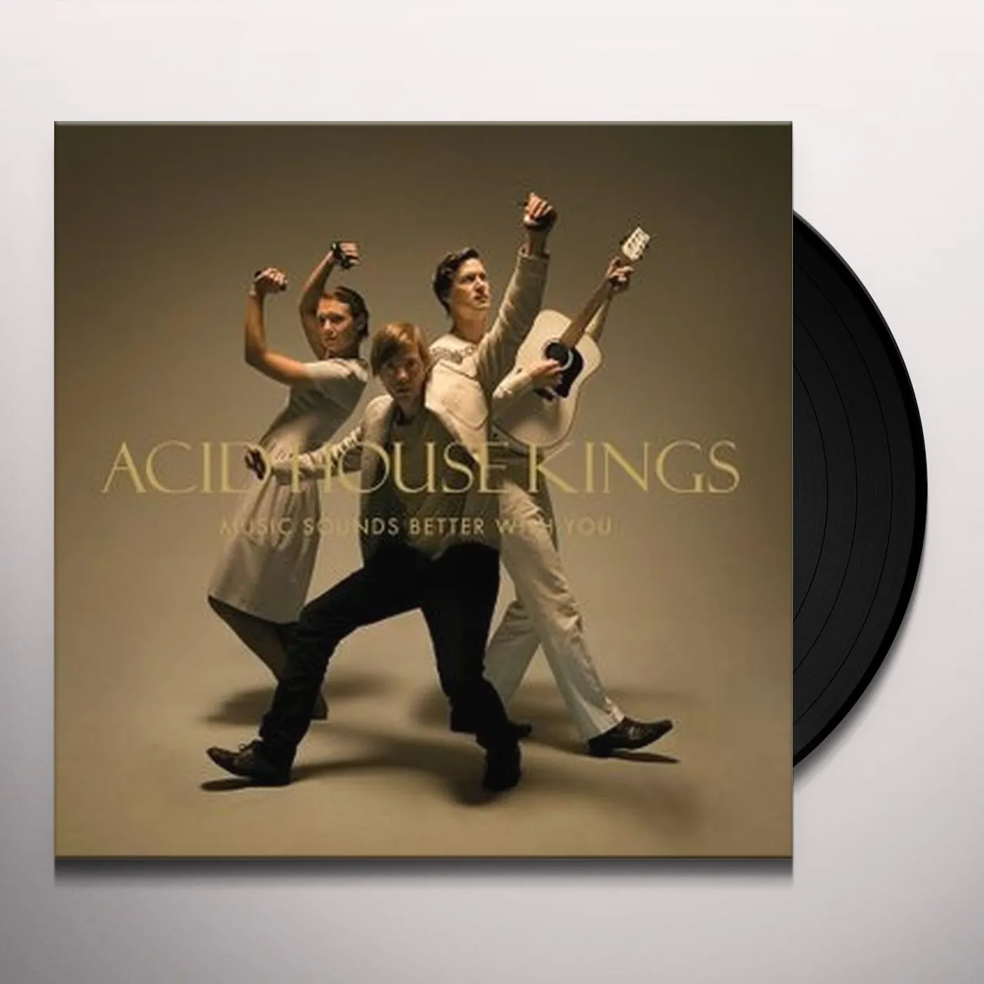 Acid House Kings Music Sounds Better With You Vinyl Record