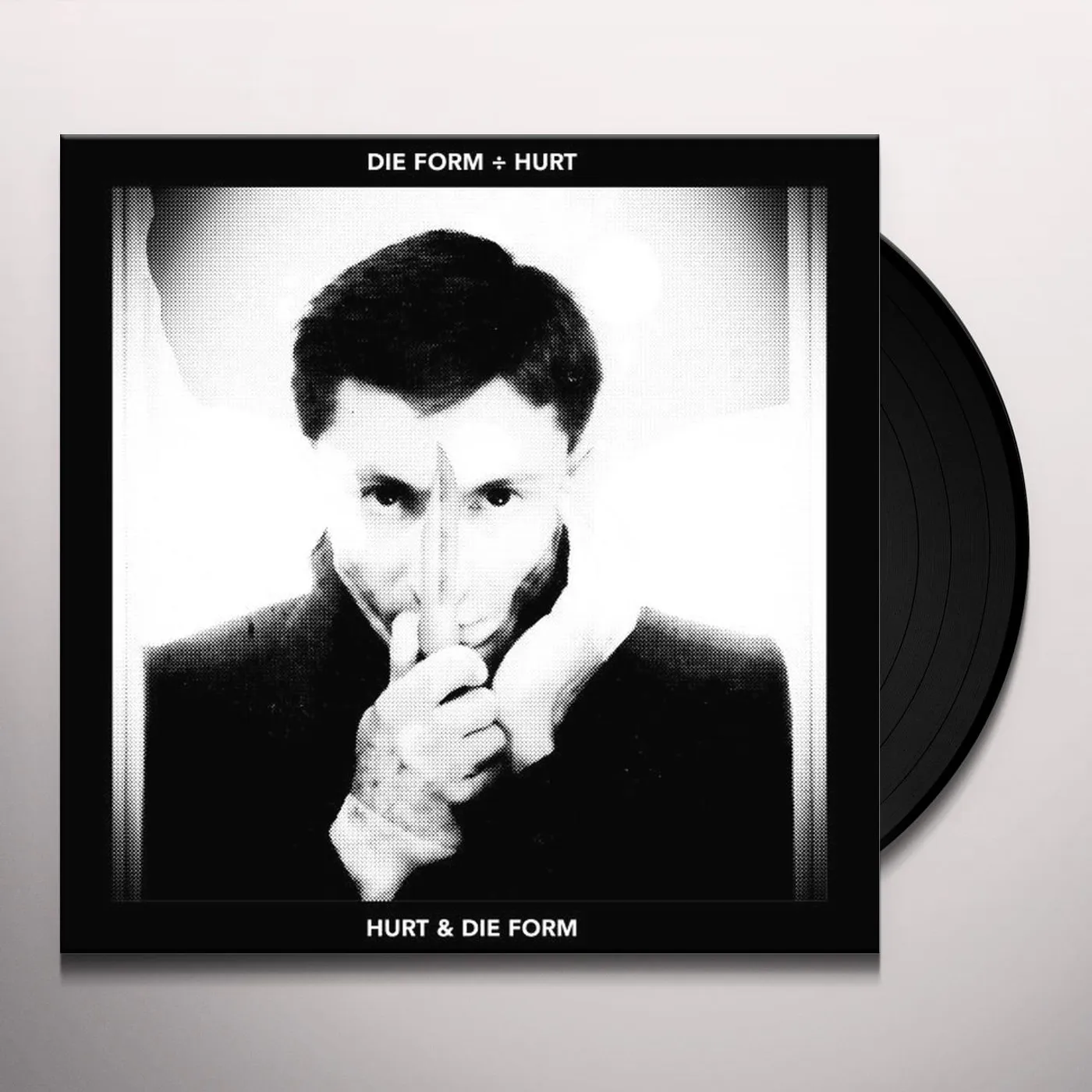 DIE FORM / HURT (2018) Vinyl Record