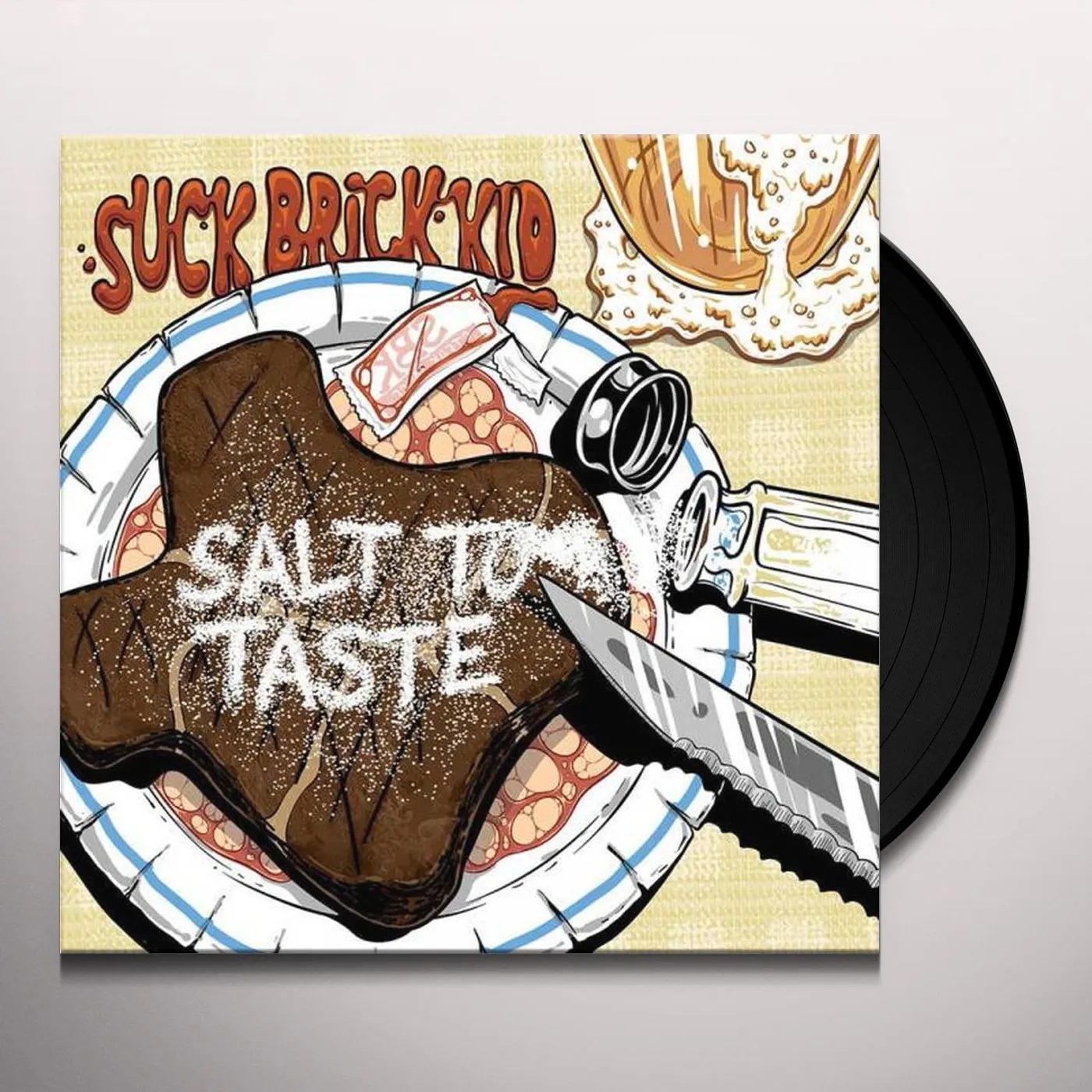 Suck Brick Kid Salt to Taste Vinyl Record