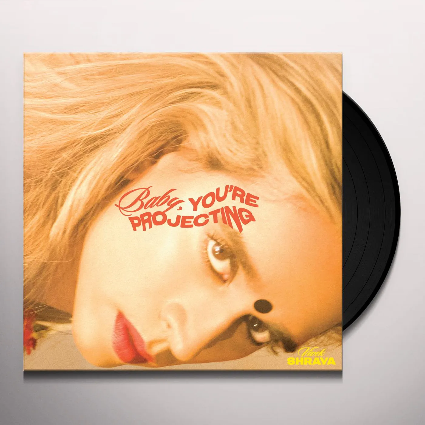 Vivek Shraya BABY YOU'RE PROJECTING Vinyl Record