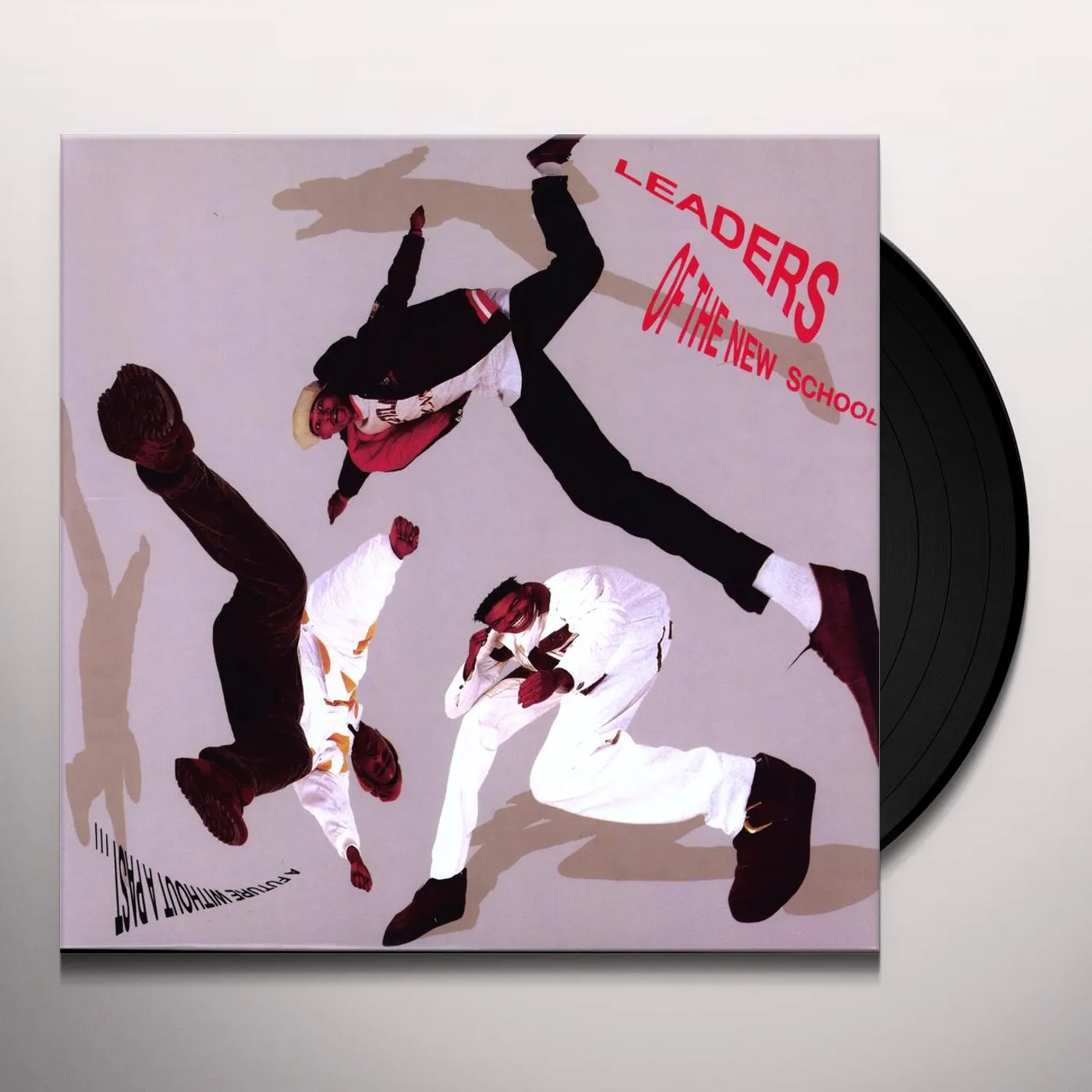 Leaders of the New School FUTURE WITHOUT A PAST Vinyl Record