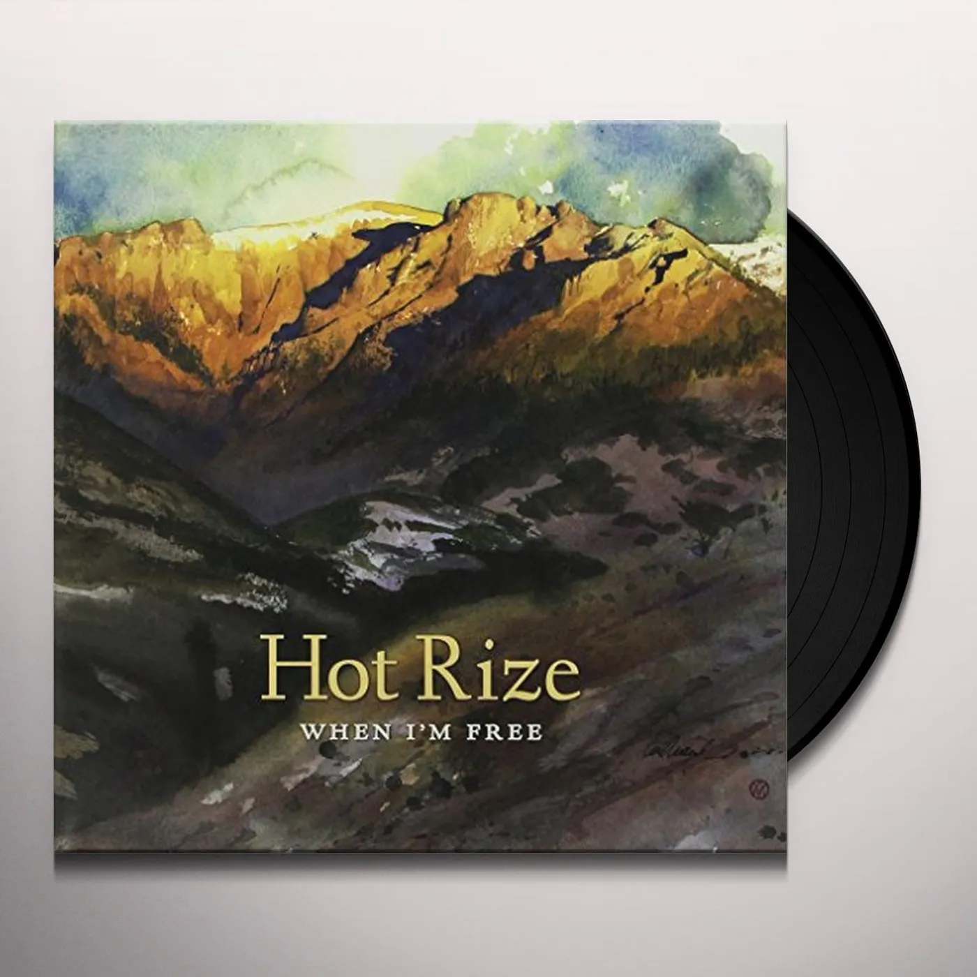 Hot Rize When I'm Free Vinyl Record