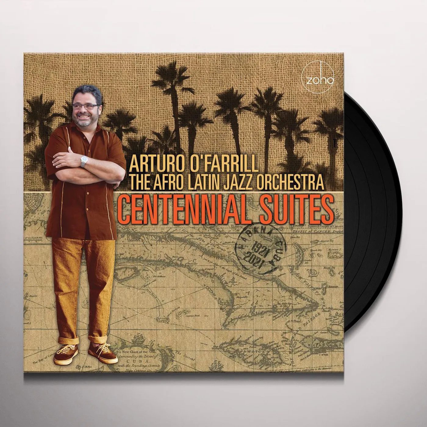 Arturo O'Farrill & The Afro Latin Jazz Orchestra Centennial Suites Vinyl Record