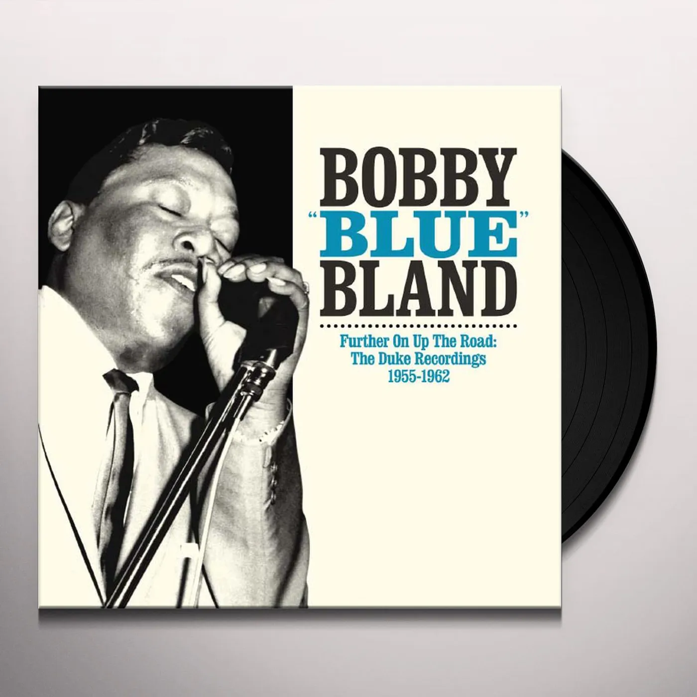 Bobby "Blue" Bland FURTHER ON UP THE ROAD Vinyl Record