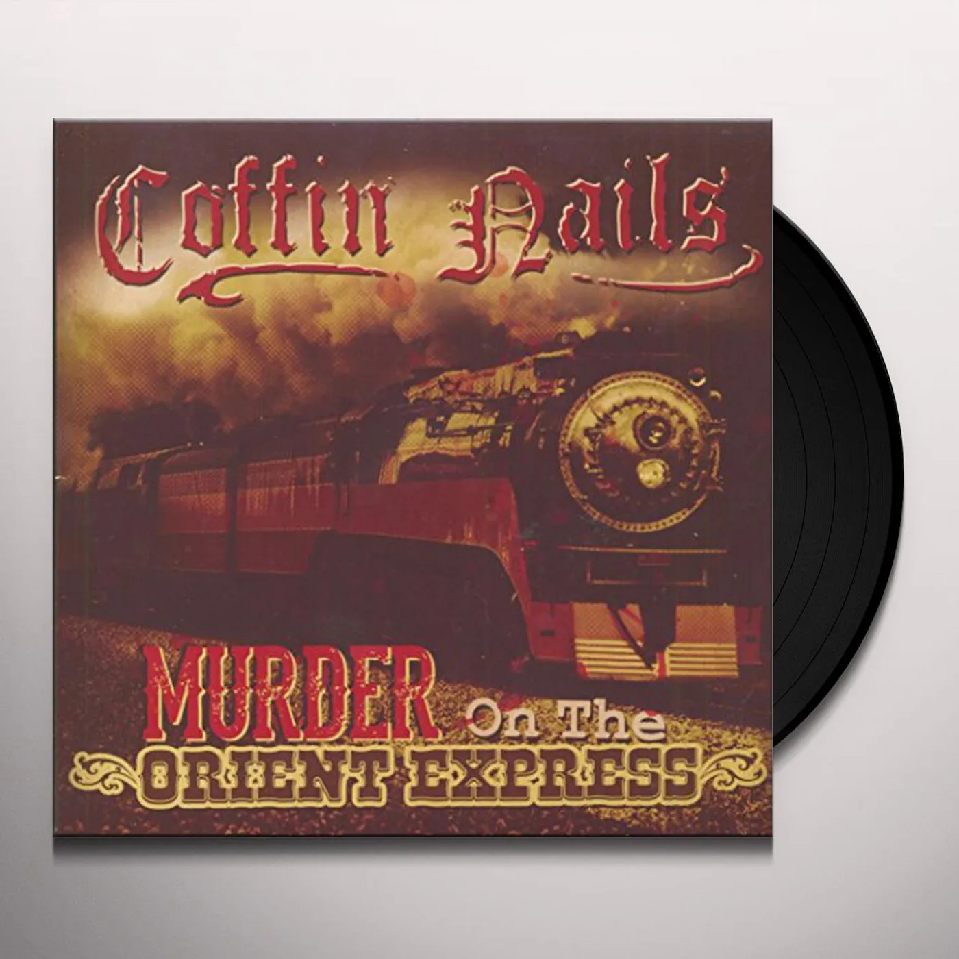 Coffin Nails Murder on the Orient Express Vinyl Record
