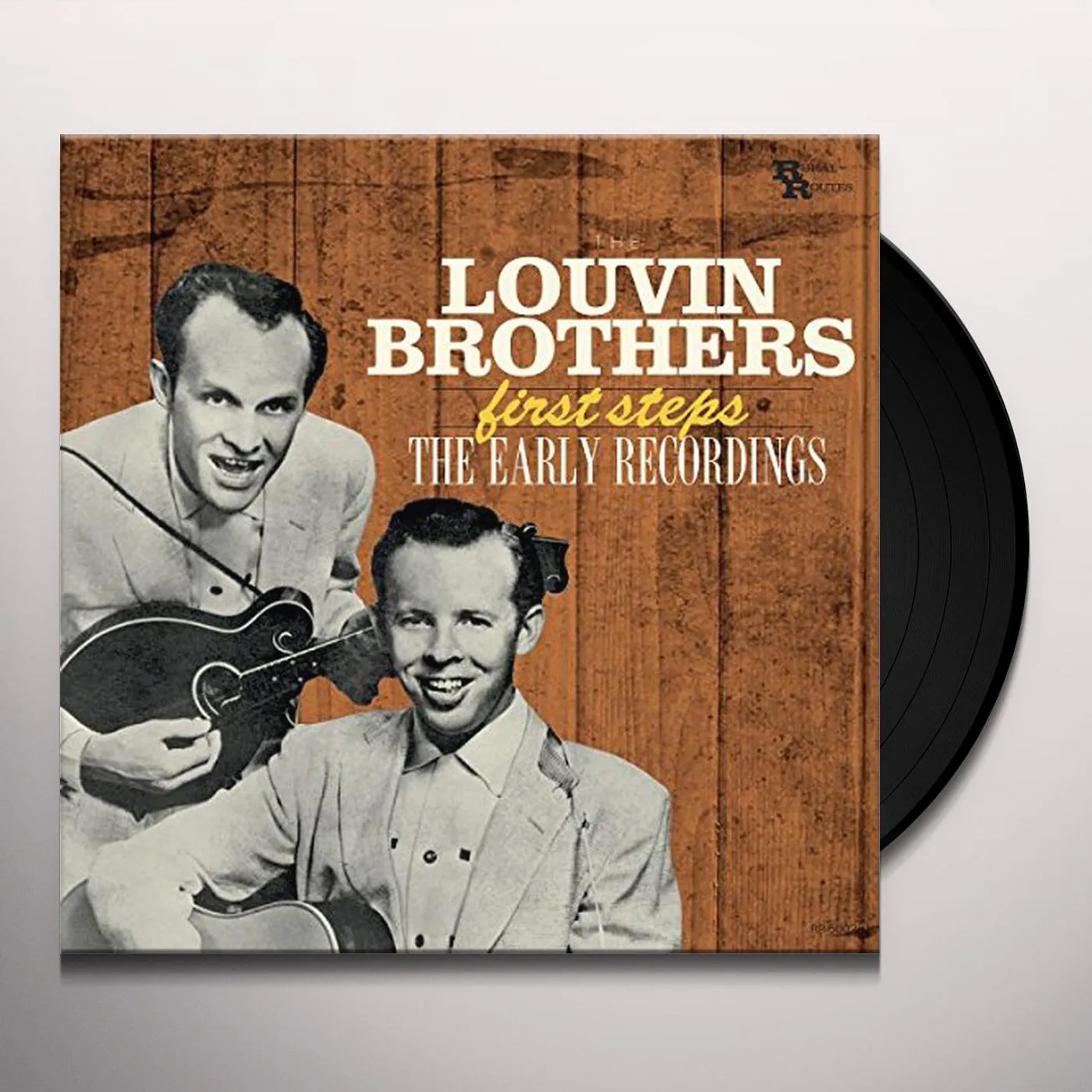 The Louvin Brothers FIRST STEPS: EARLY RECORDINGS Vinyl Record
