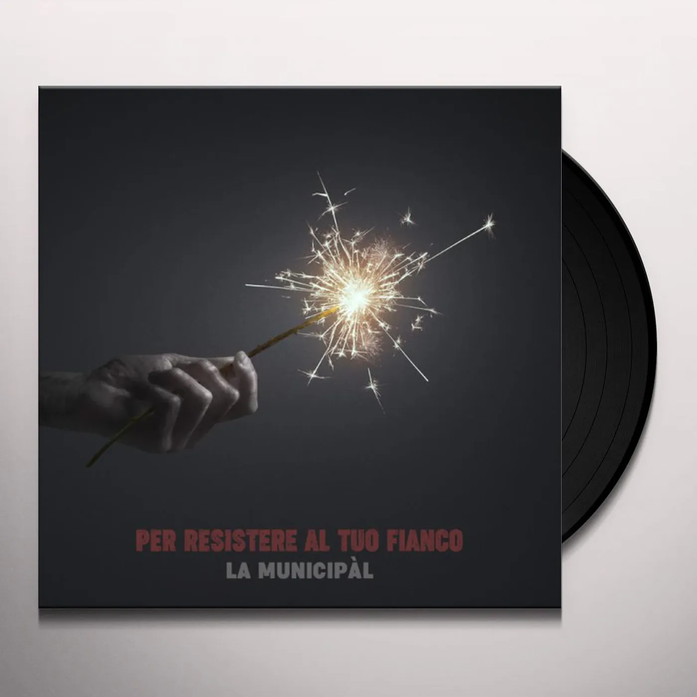 La Municipàl PER RESISTERE AL TUO FIANCO Vinyl Record