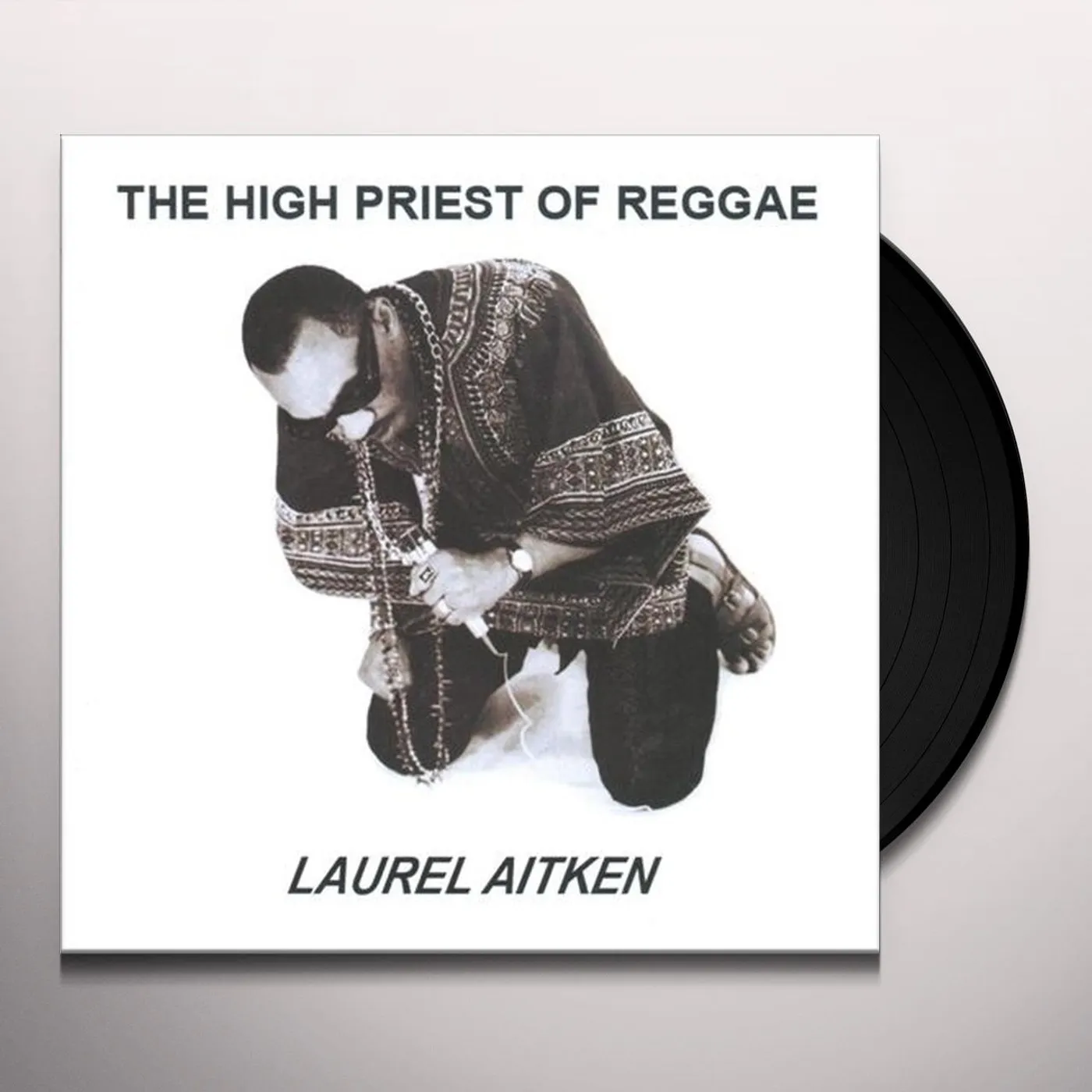 Laurel Aitken HIGH PRIEST OF REGGAE Vinyl Record